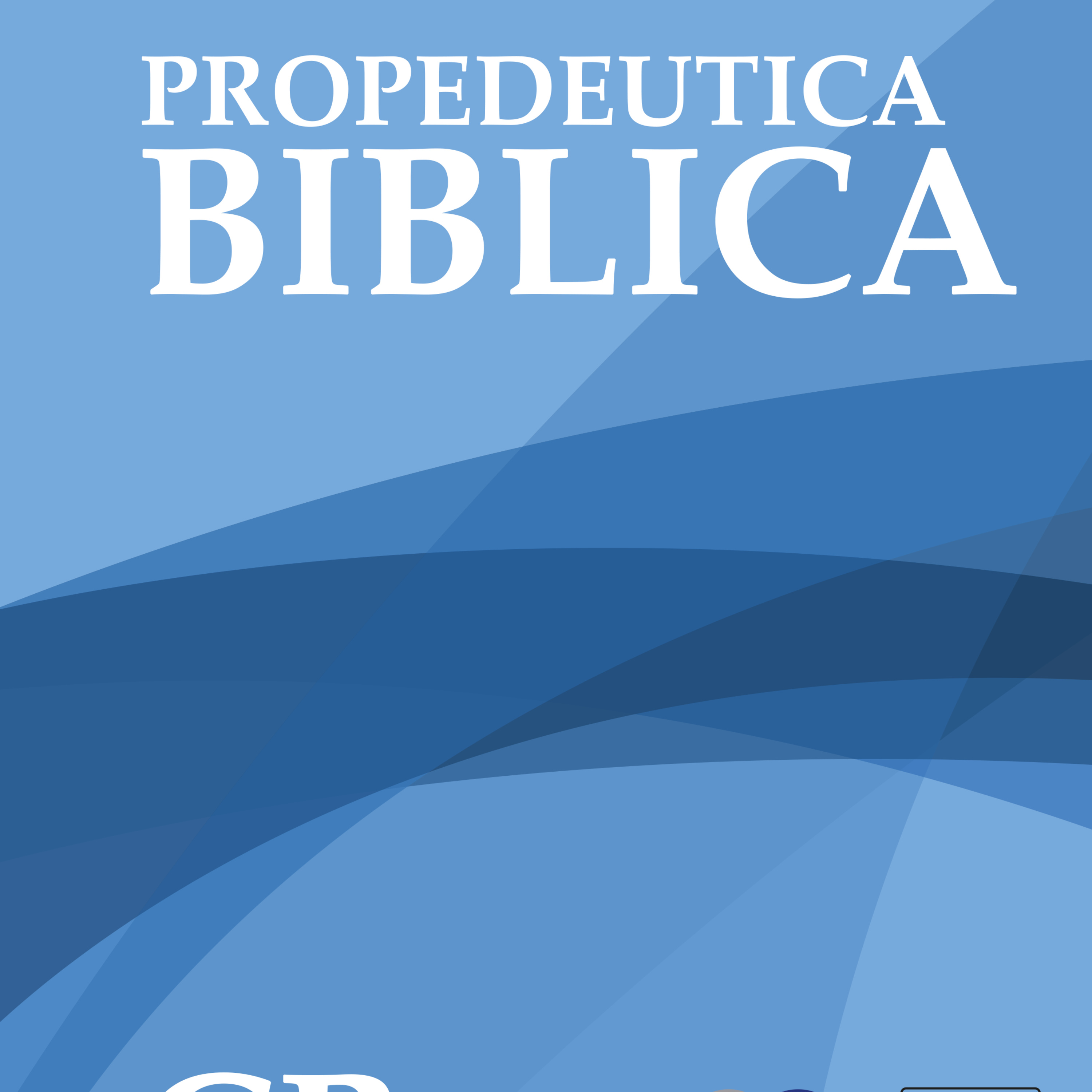 INSTITUTO BIBLICO CIENAGA-PROPEDEUTICA BIBLICA-EPISODIO 3 episode artwork