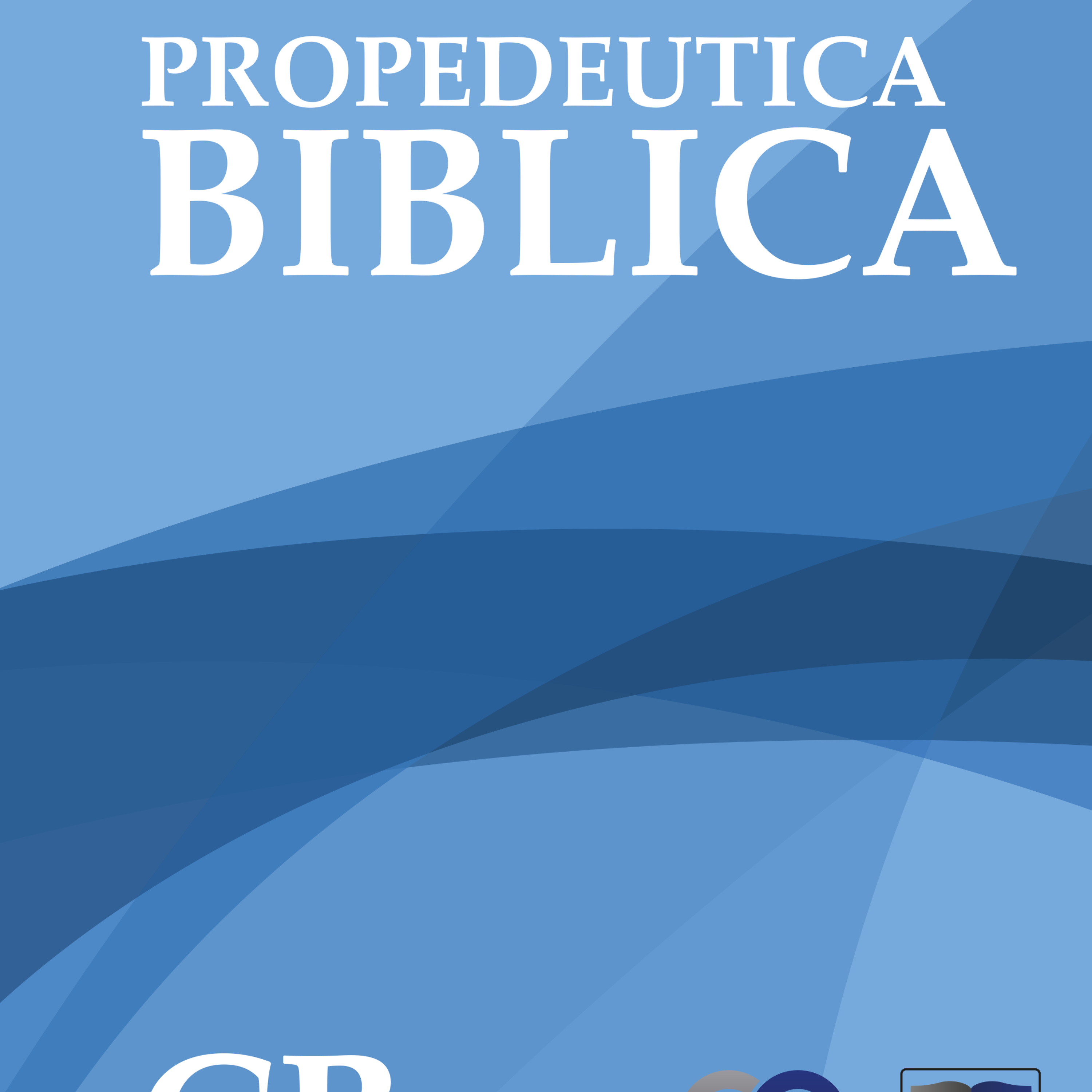 INSTITUTO BIBLICO CIENAGA-PROPEDEUTICA BIBLICA-EPISODIO 12 episode artwork