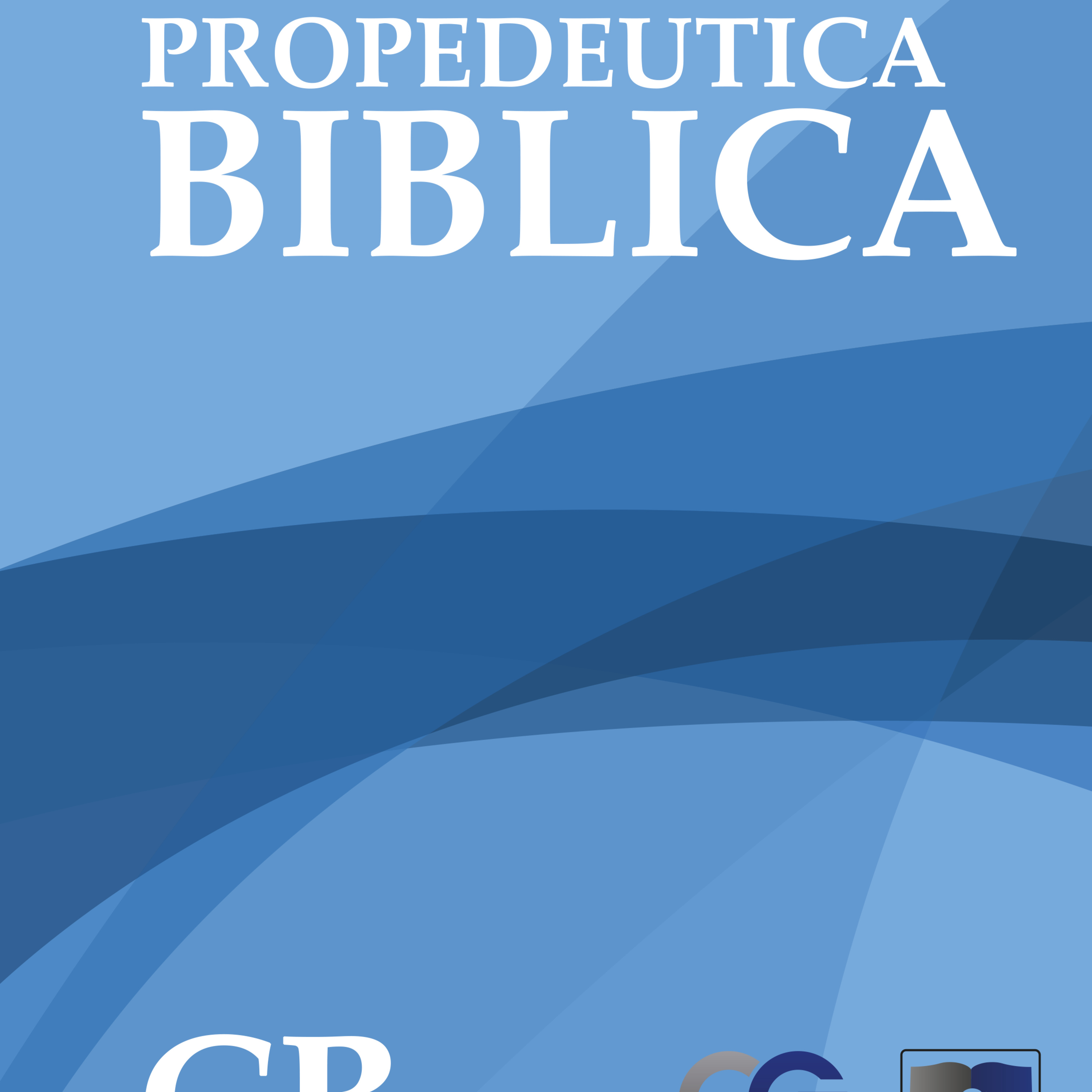 INSTITUTO BIBLICO CERETE-PROPEDEUTICA BIBLICA-EPISODIO 1 episode artwork