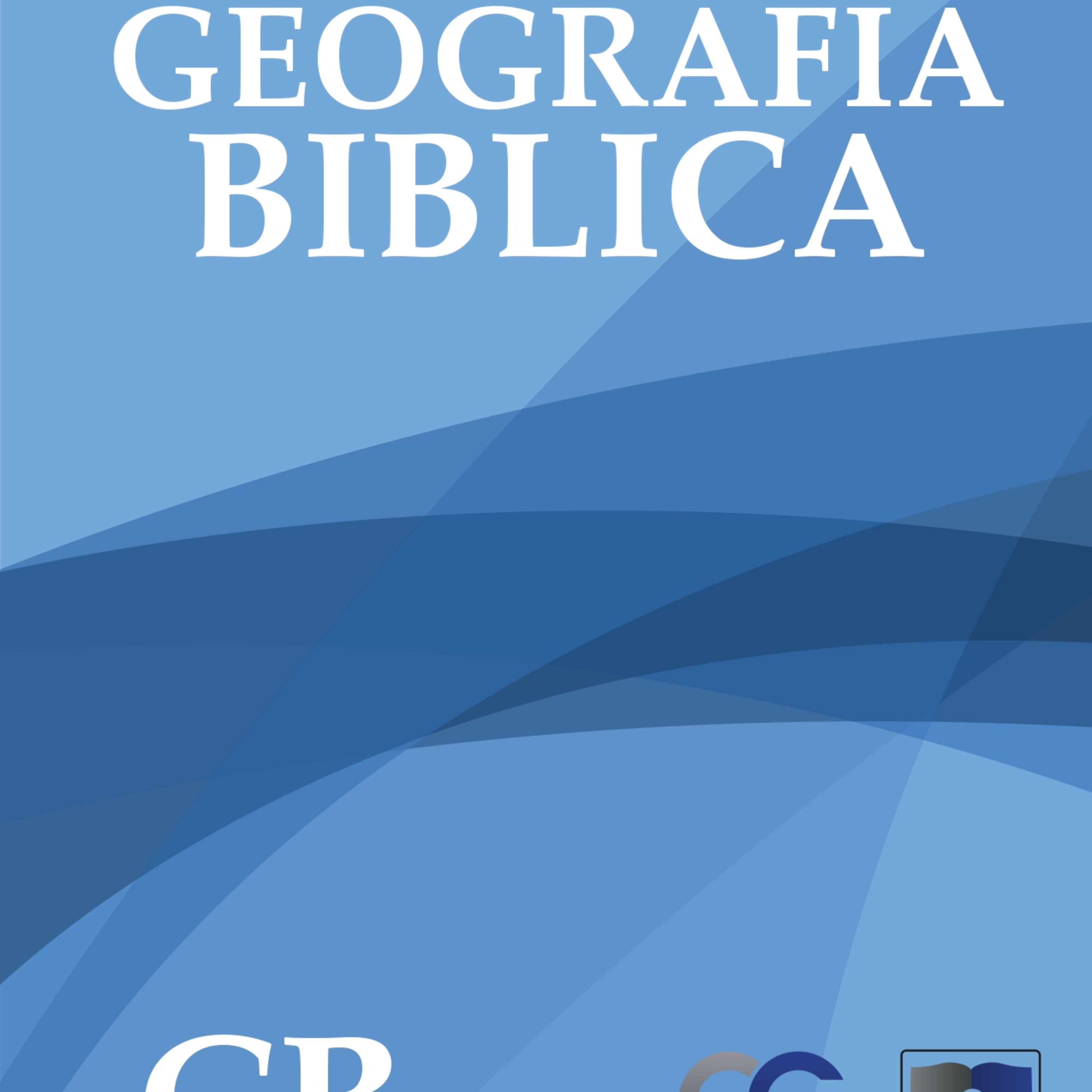 INTERPRETE-GEOGRAFIA BIBLICA-CONTINUACION INTRODUCCION-EPISODIO 2 episode artwork