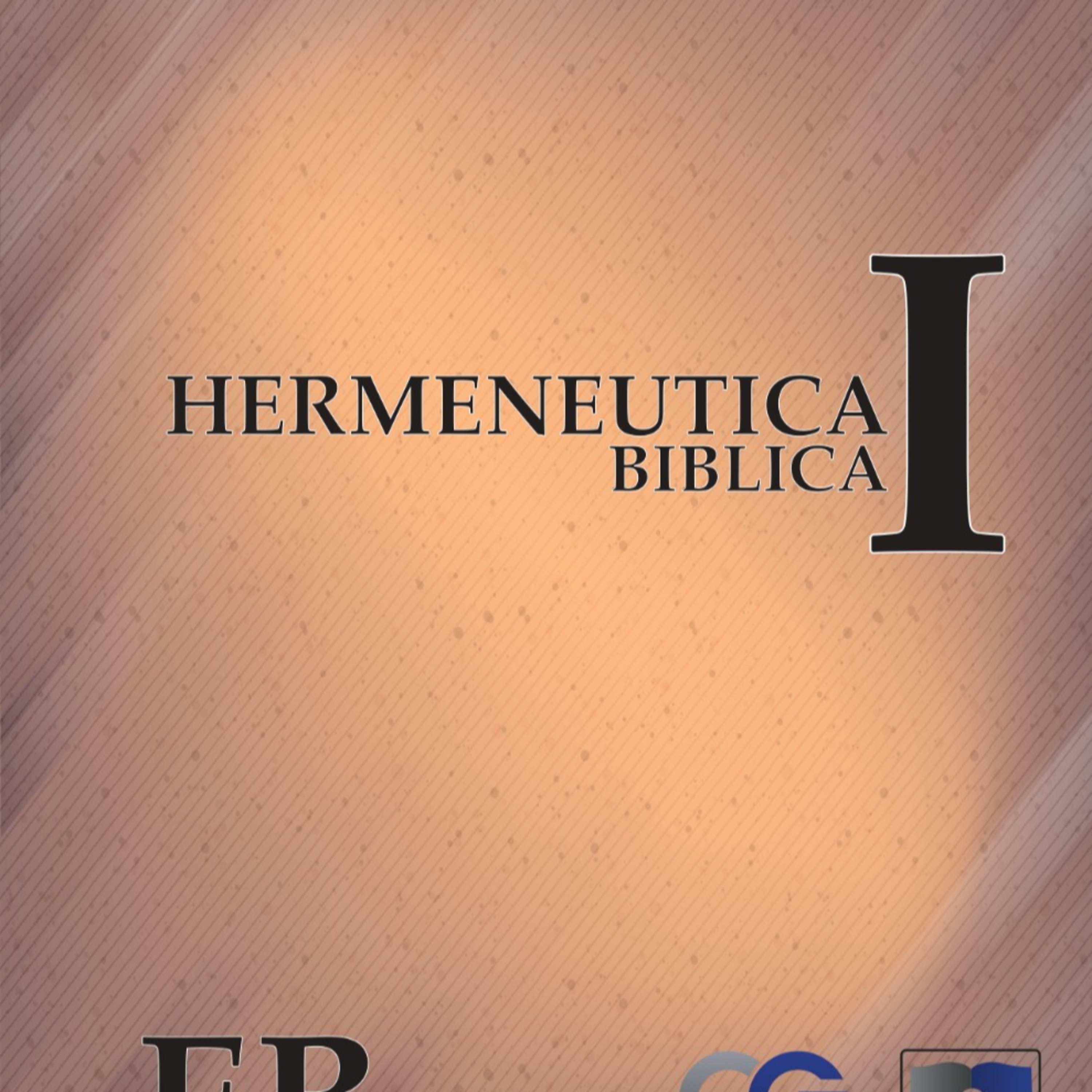 Hermeneutica Biblica I/Instituto Biblico tarde/ episode artwork