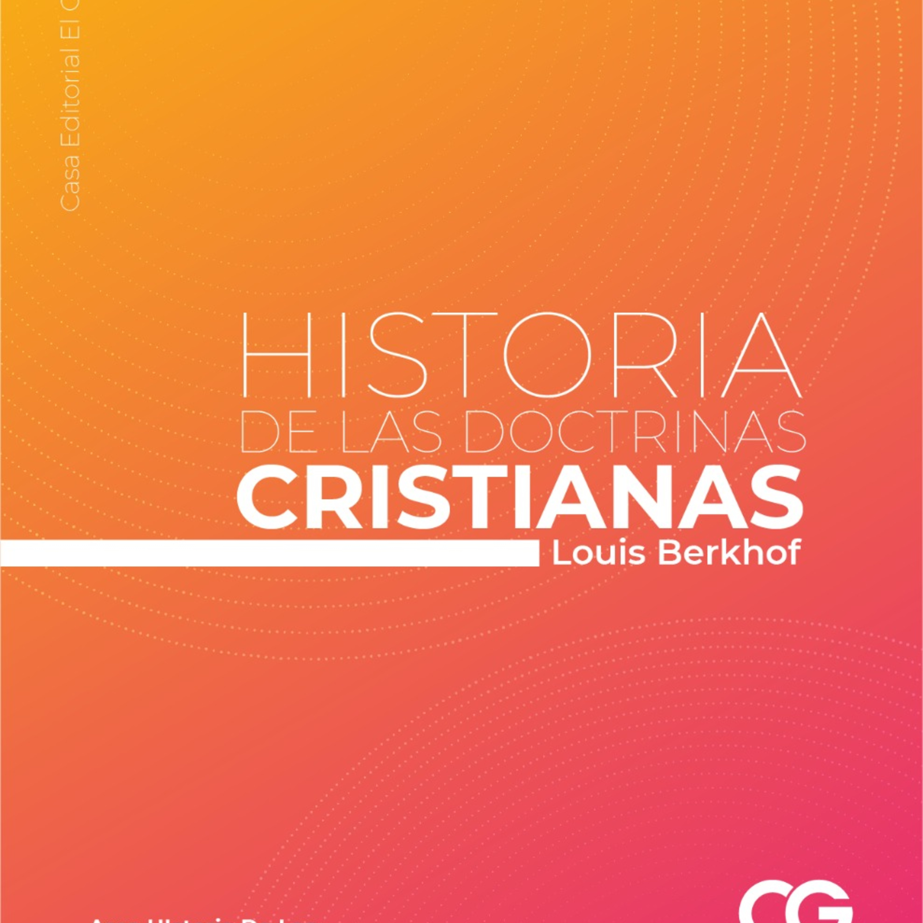 HISTORIA DE LAS DOCTRINAS CRISTIANA I-LAS CONTROVERSIAS TRINITARIAS-EPISODIO 9 episode artwork