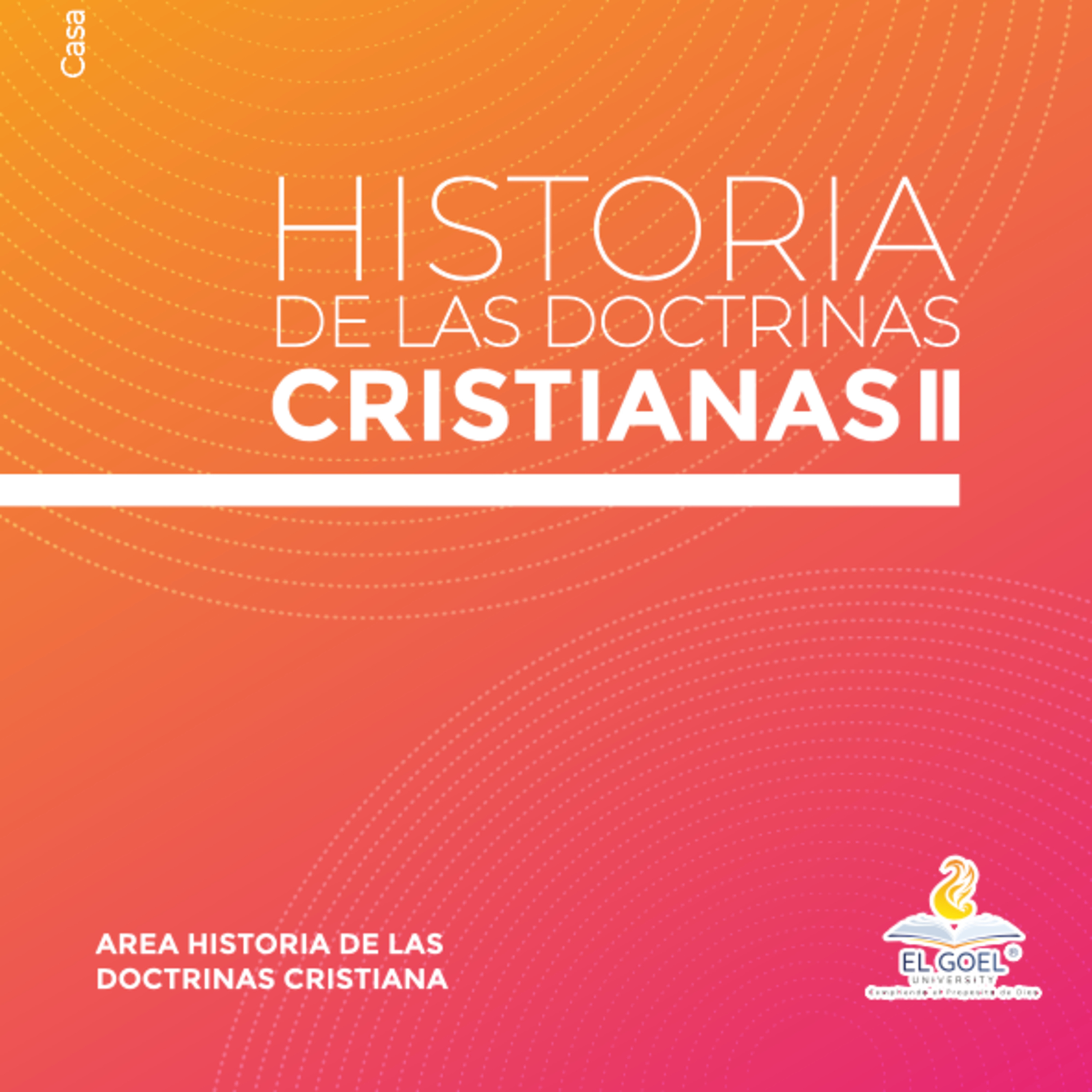 TEOLOGIA-HISTORIAS-DE-LAS-DOCTRINAS-CRISTIANAS-AGUSTIN-DE-HIPONA-EPISODIO-6 episode artwork