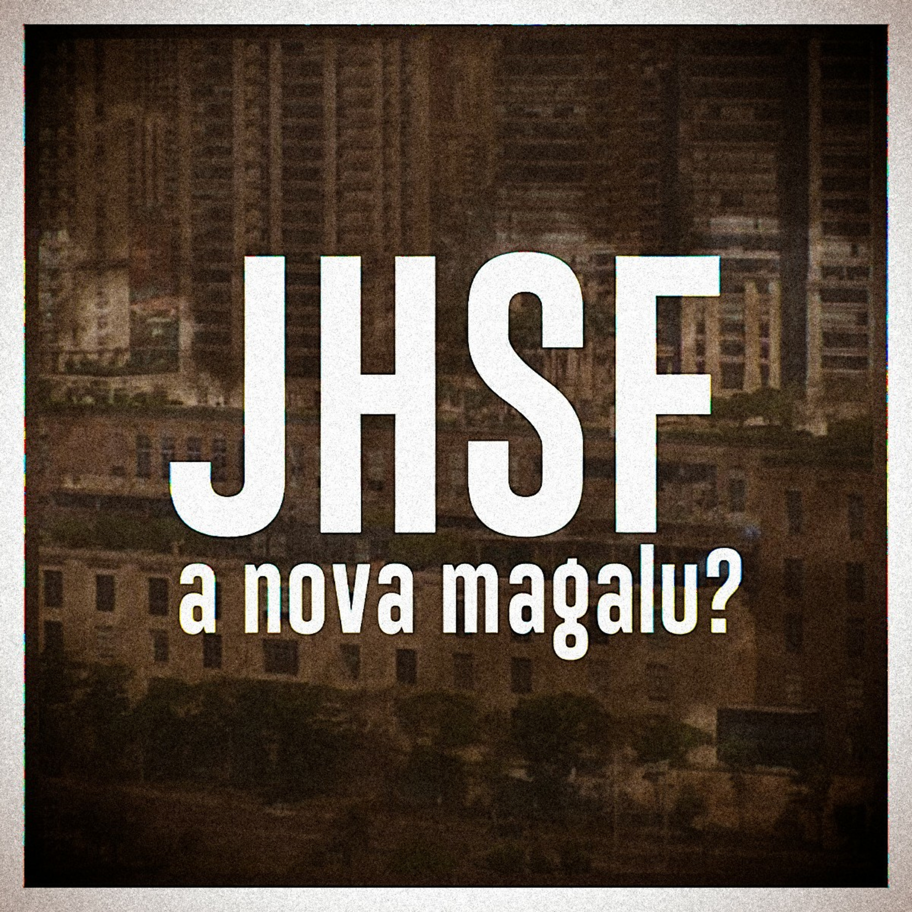 Corona vírus e Jhsf, e agora?