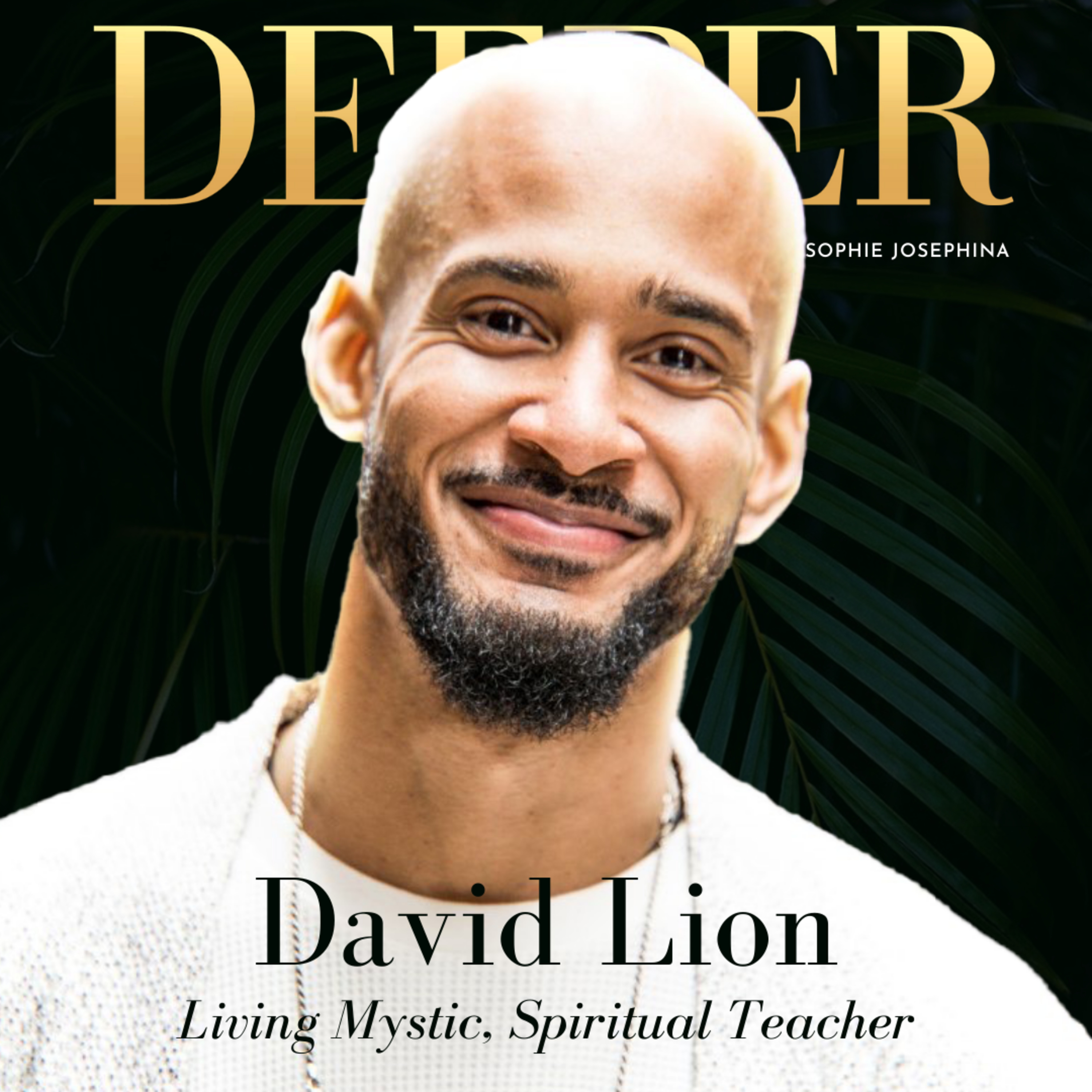 Deeper with Sophie Josephina