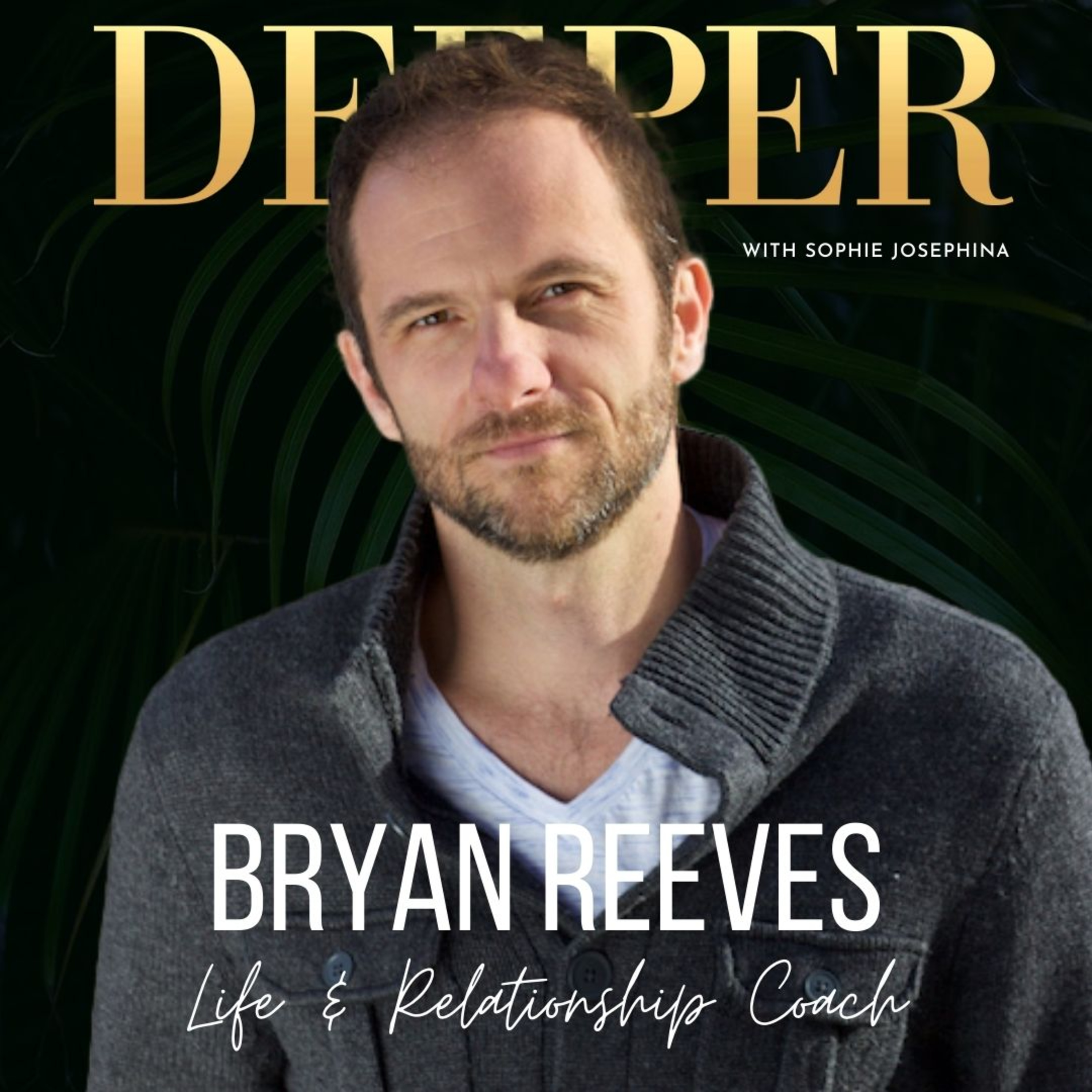 Deeper with Sophie Josephina