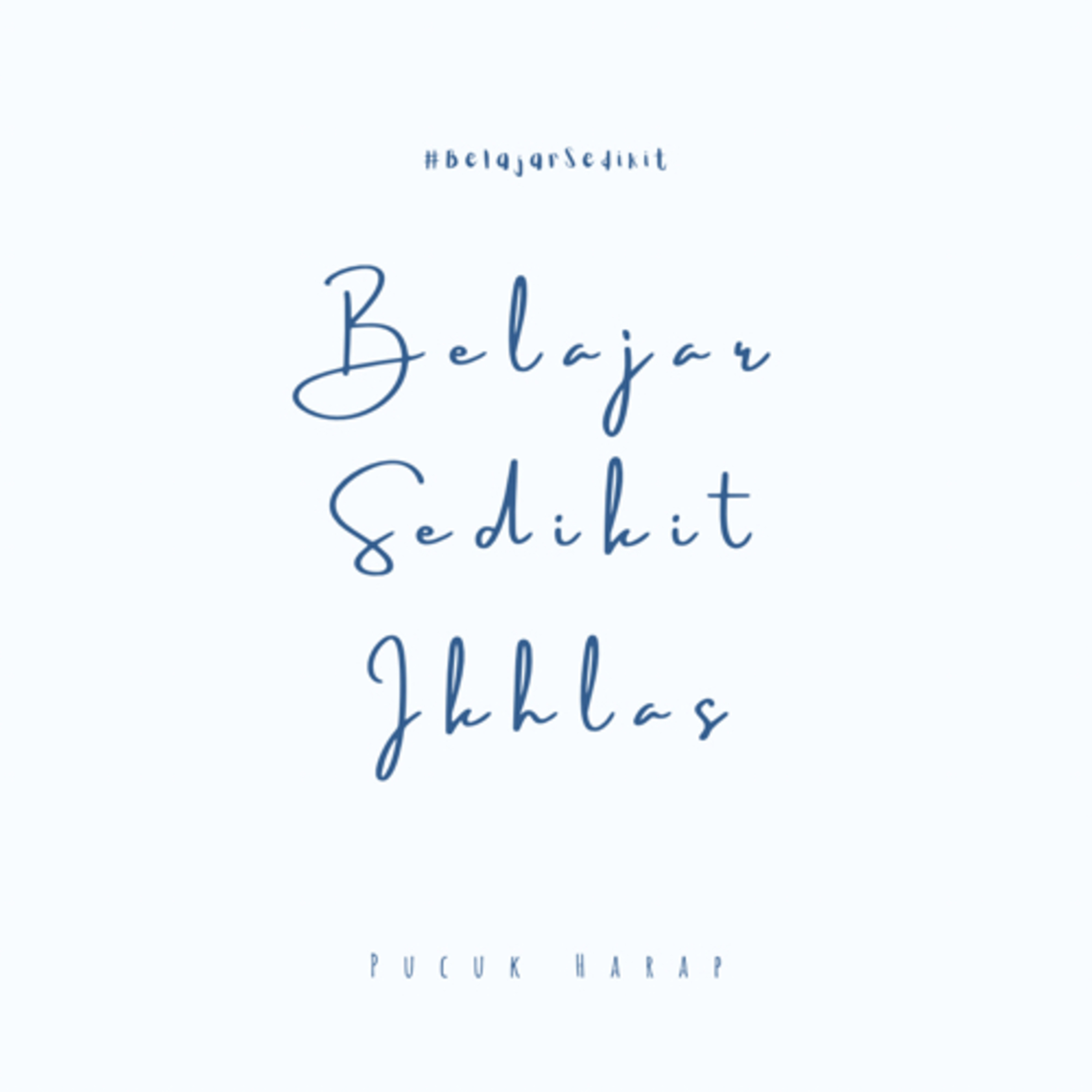 Belajar Sedikit Ikhlas episode artwork