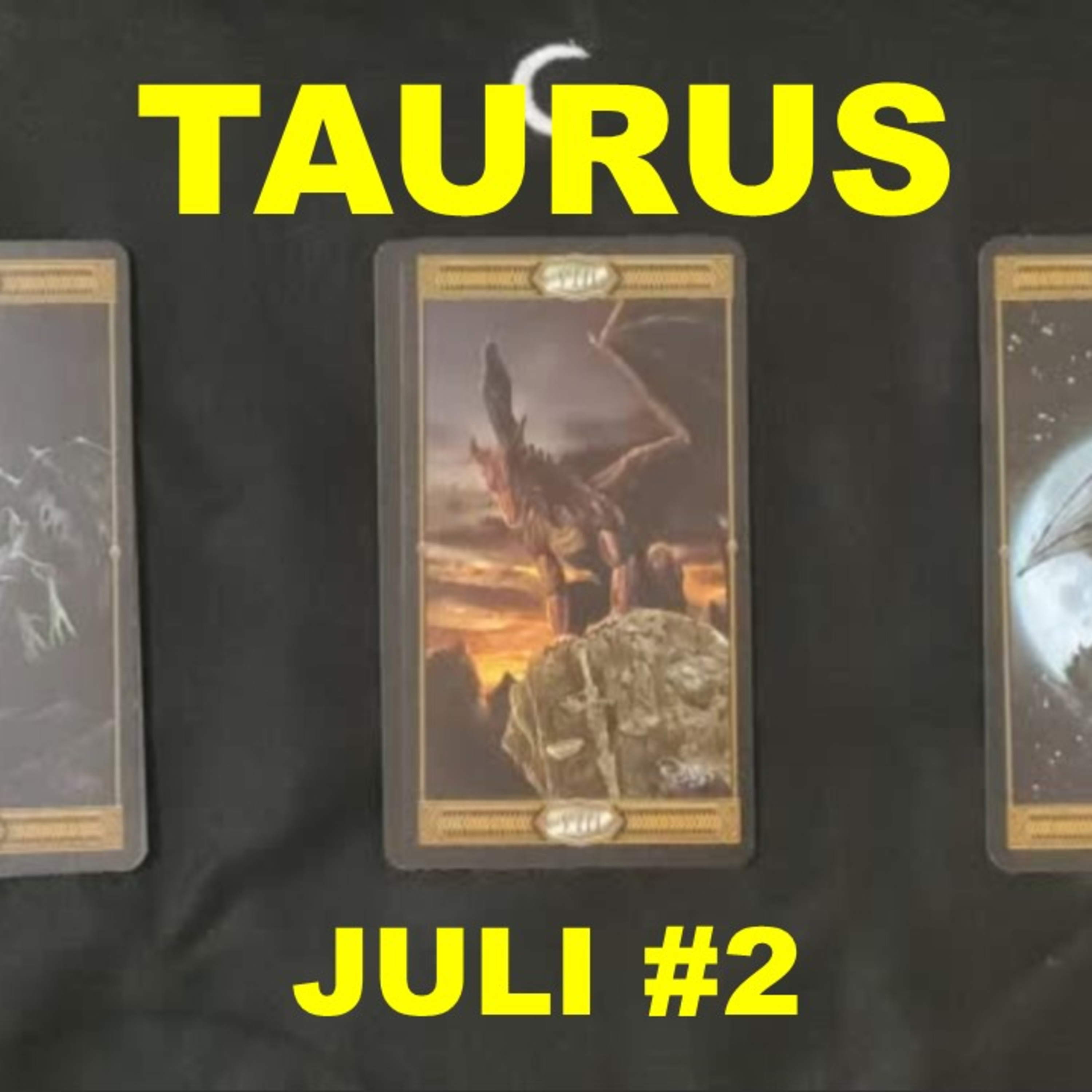 Taurus 2020 Juli minggu kedua  episode artwork