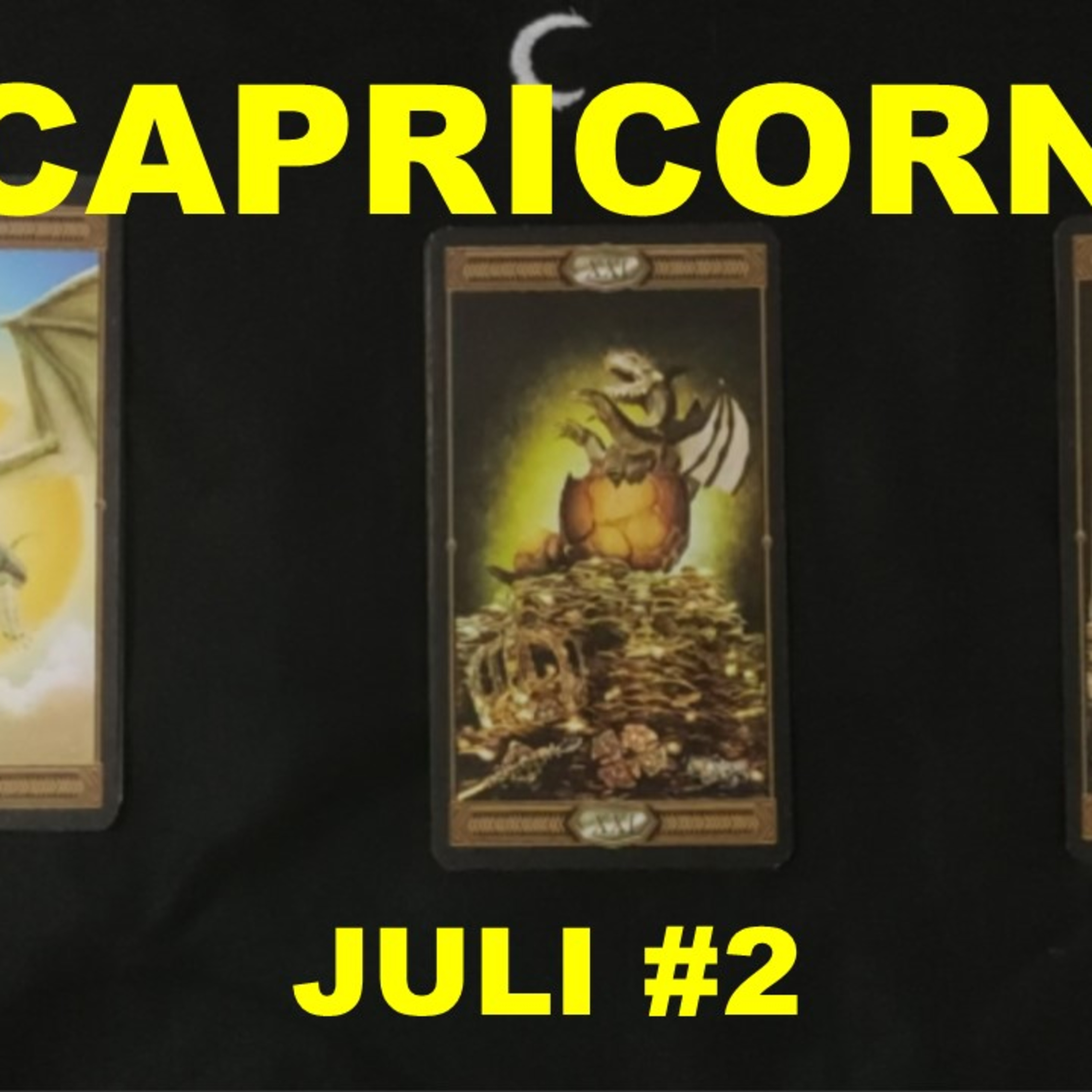 Capricorn 2020 Juli minggu kedua episode artwork