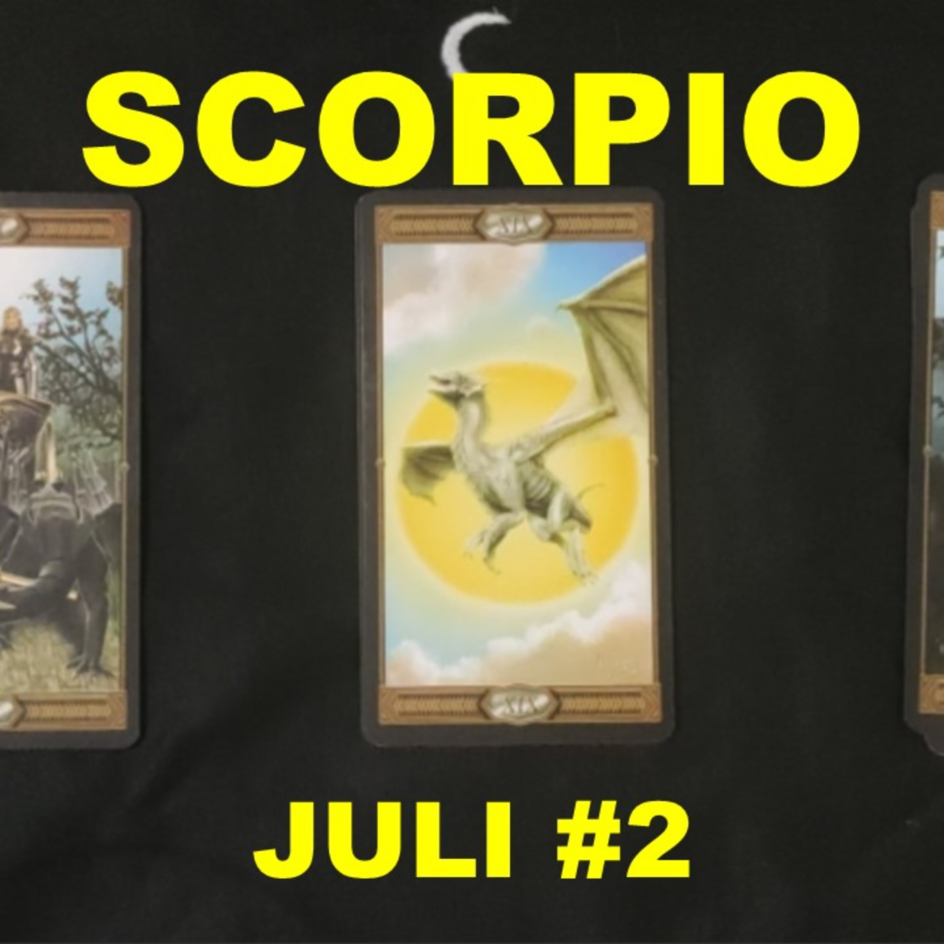 Scorpio 2020 Juli minggu kedua  episode artwork