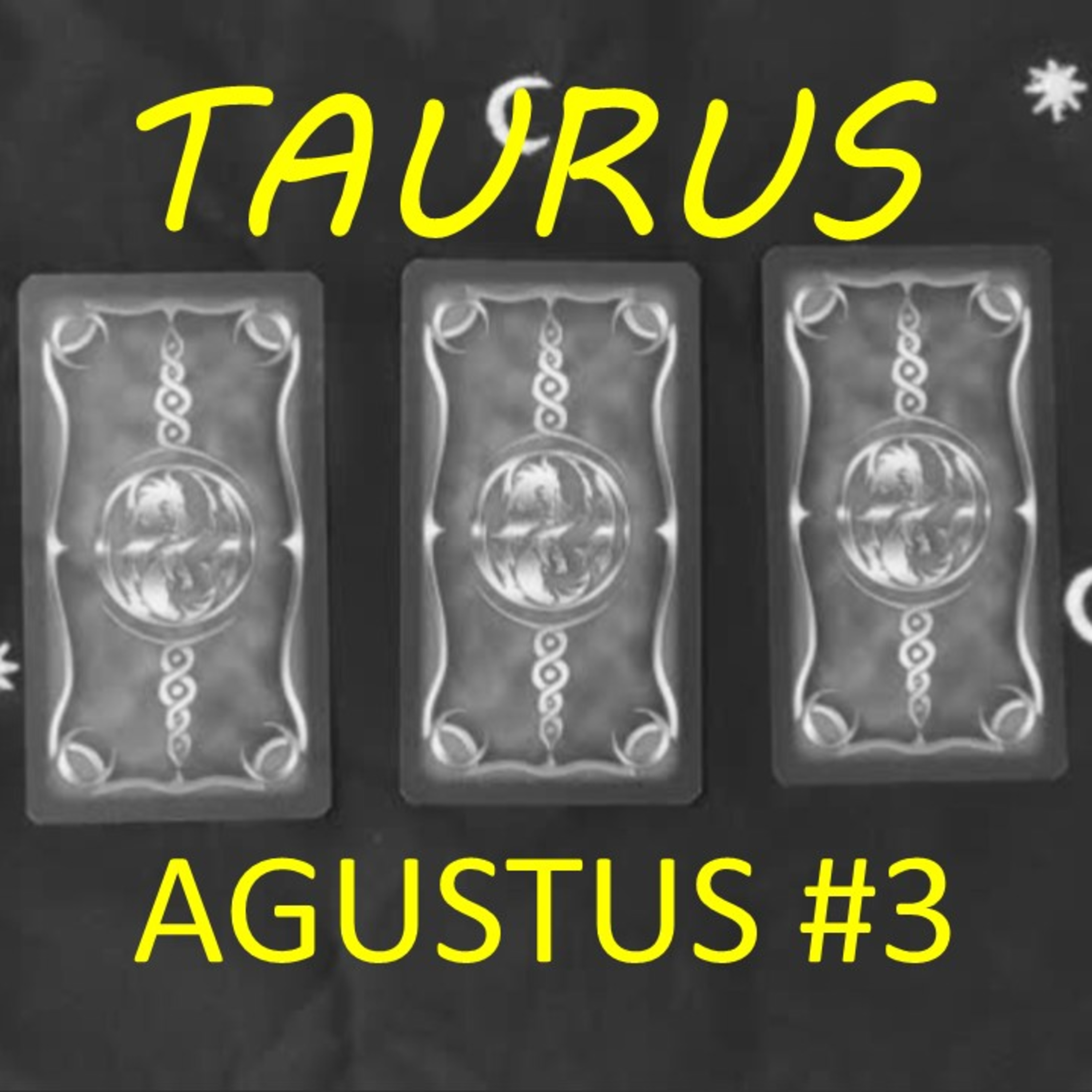 Taurus Agustus minggu ke 3 episode artwork