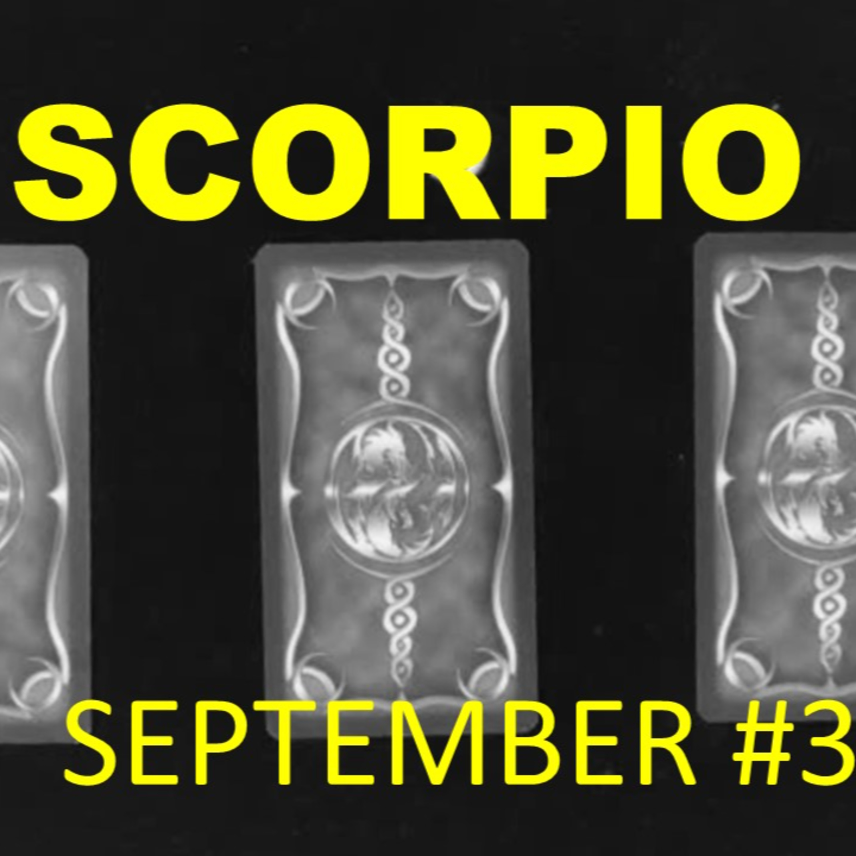 SCORPIO September #3 episode artwork