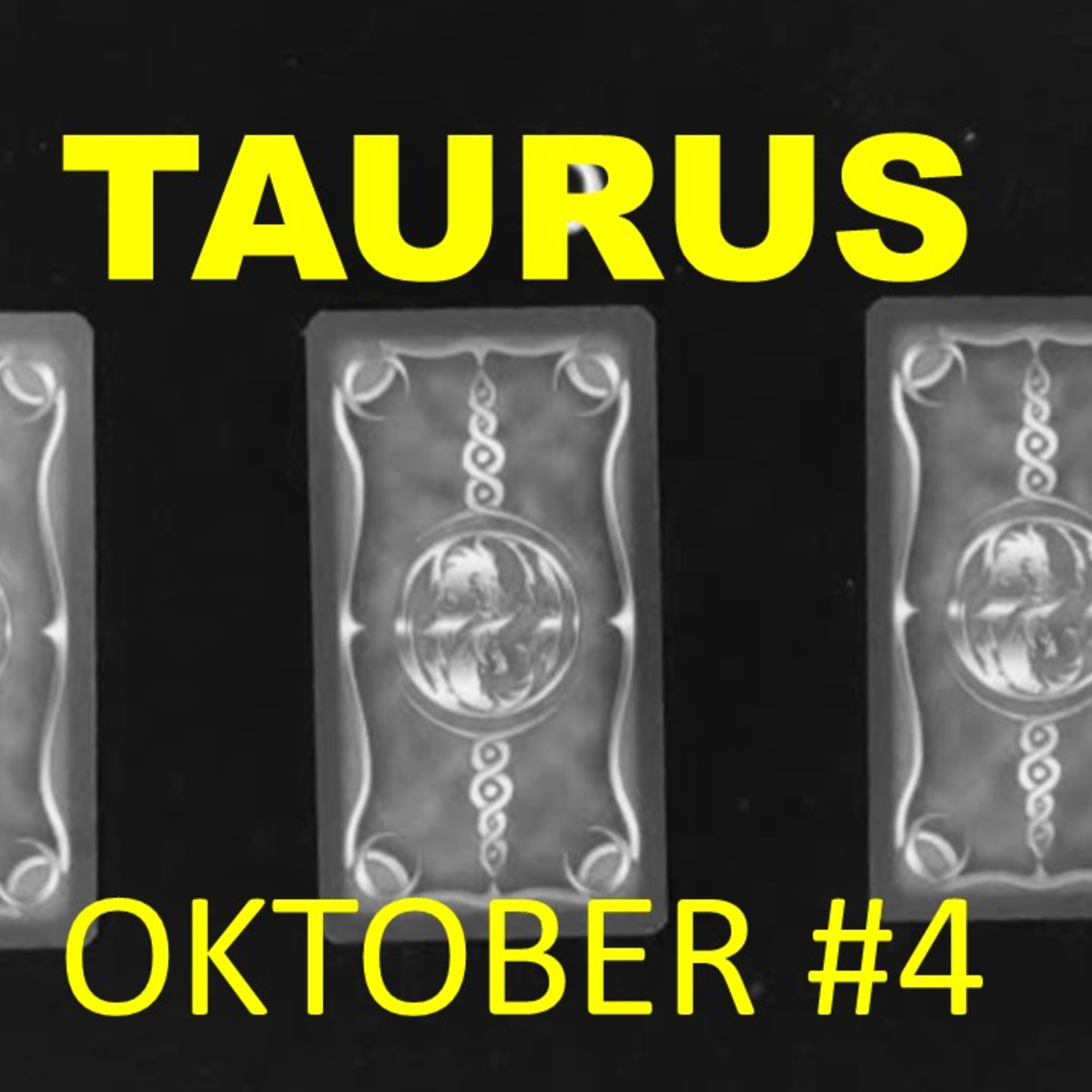 TAURUS Oktober minggu ke #4