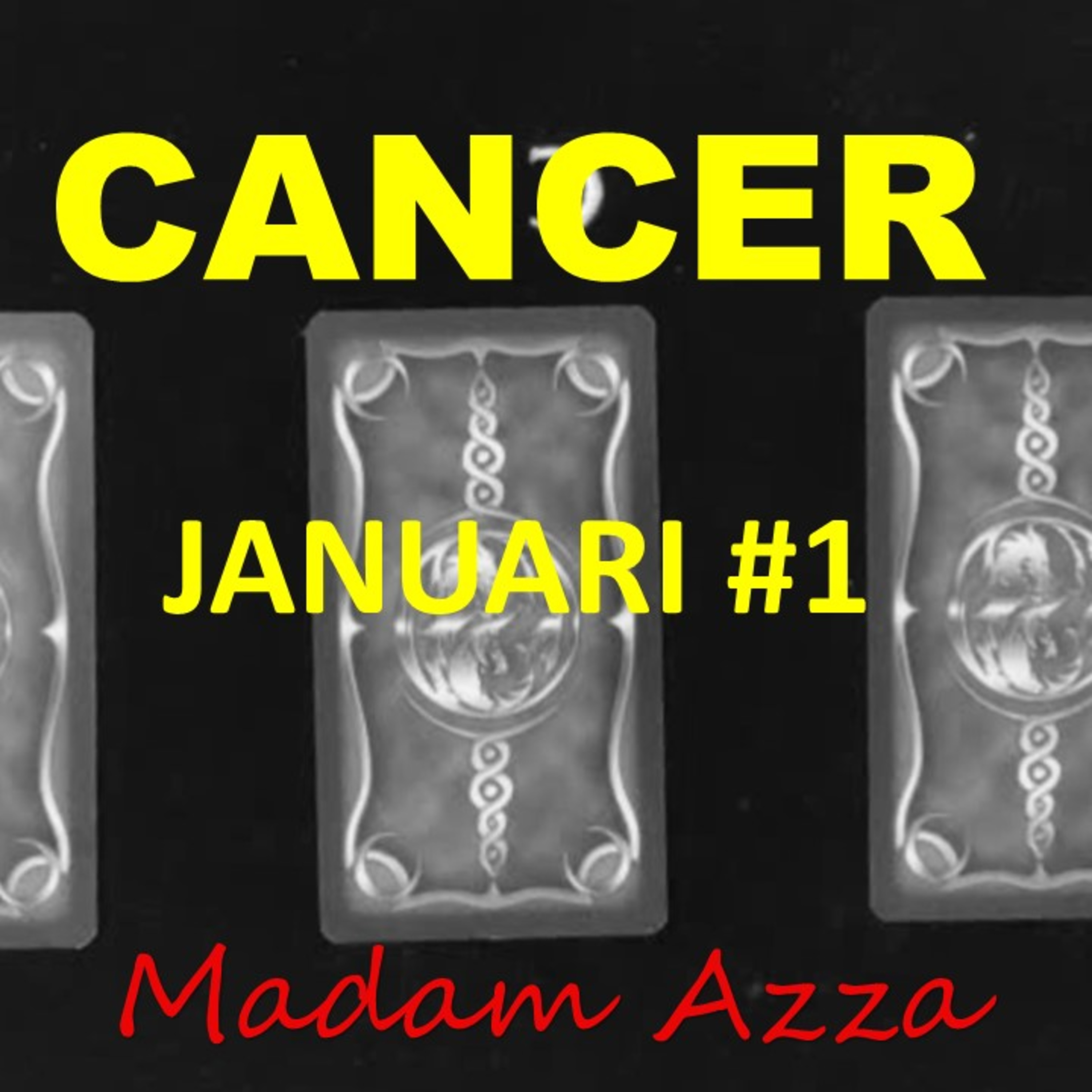 CANCER #1 Januari minggu 1 2021 episode artwork