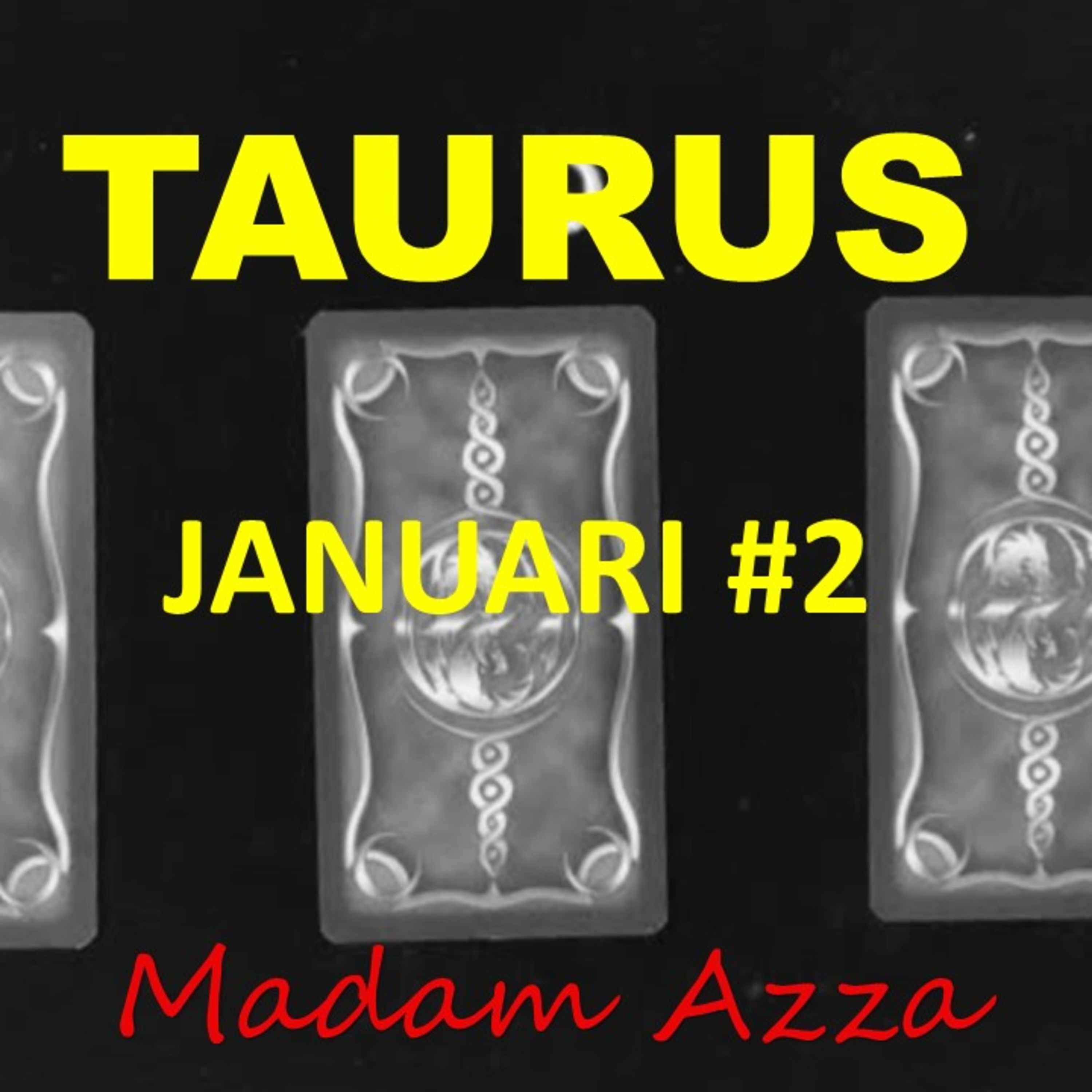 TAURUS #2 Januari minggu 2 2021 episode artwork