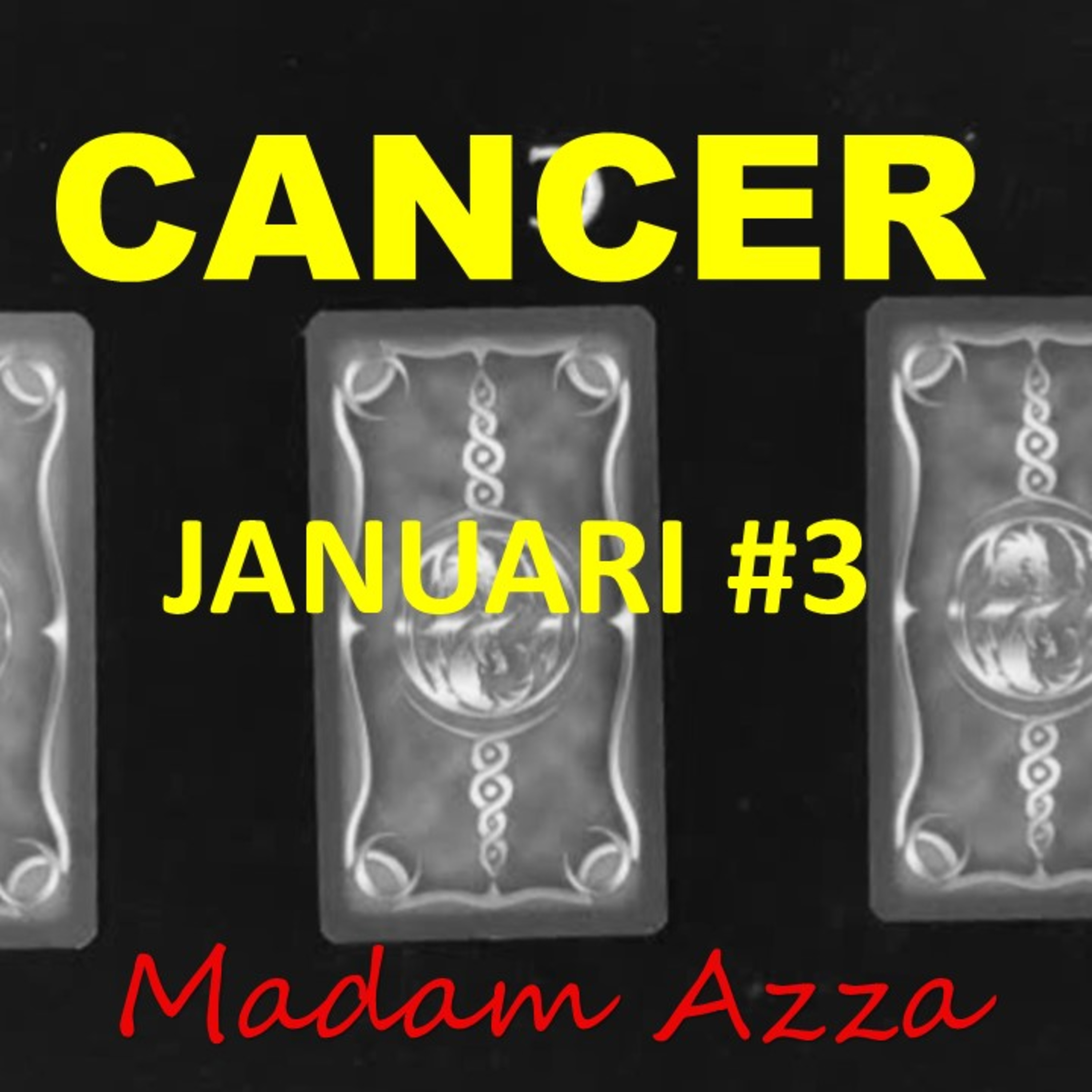 CANCER #3 Januari minggu 3 2021 episode artwork