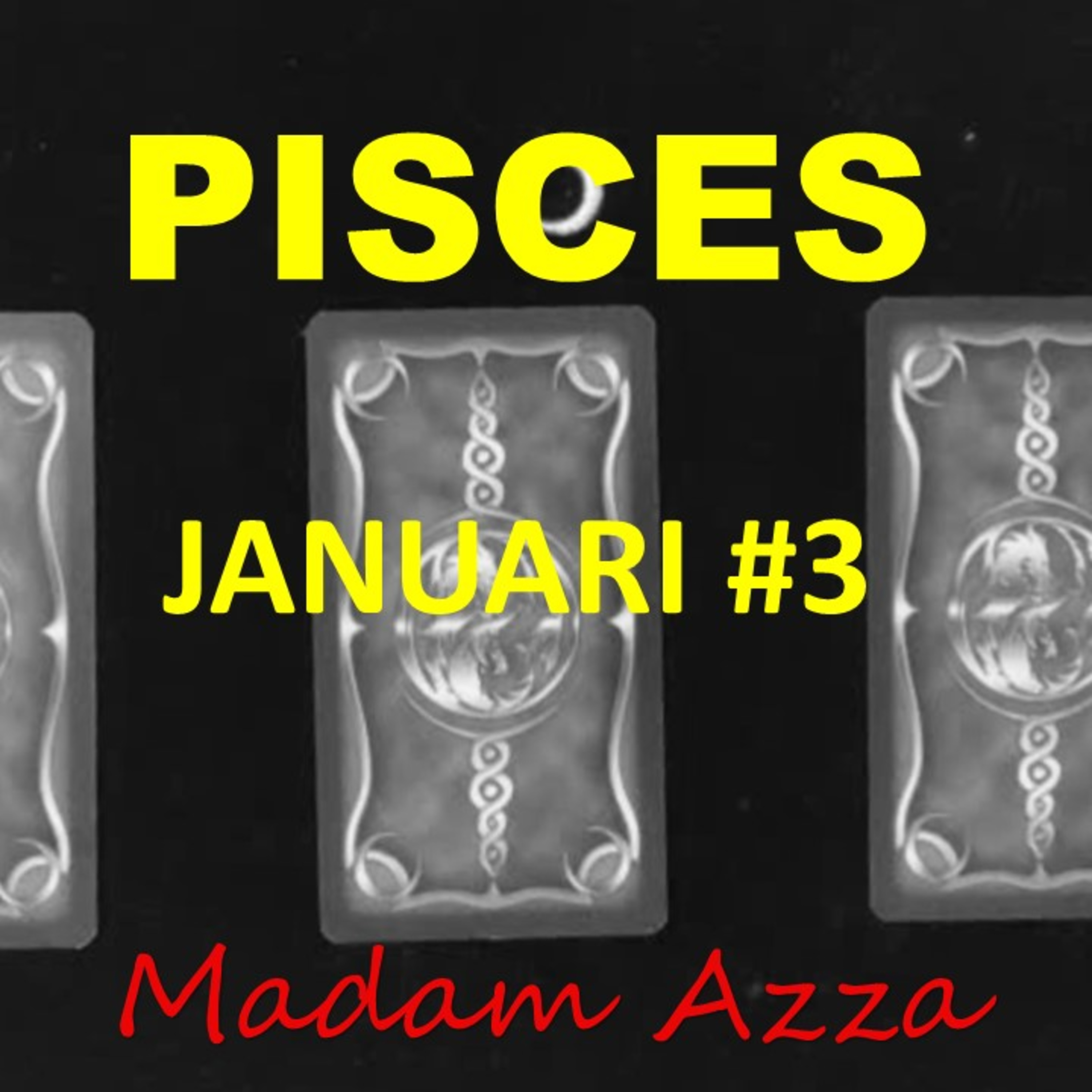 PISCES #3 Januari minggu 3 2021