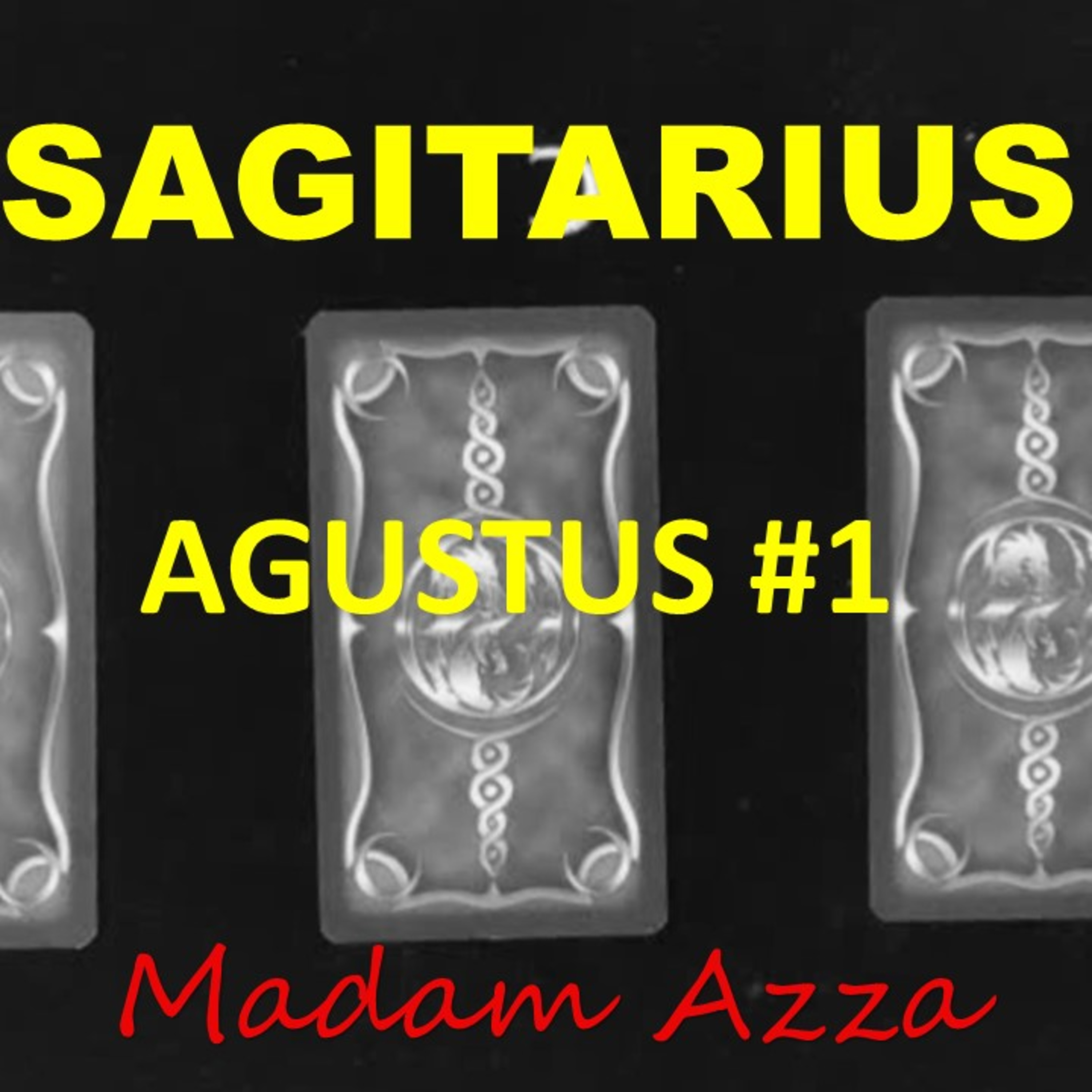 SAGITARIUS 2021 Agustus Minggu 1 episode artwork