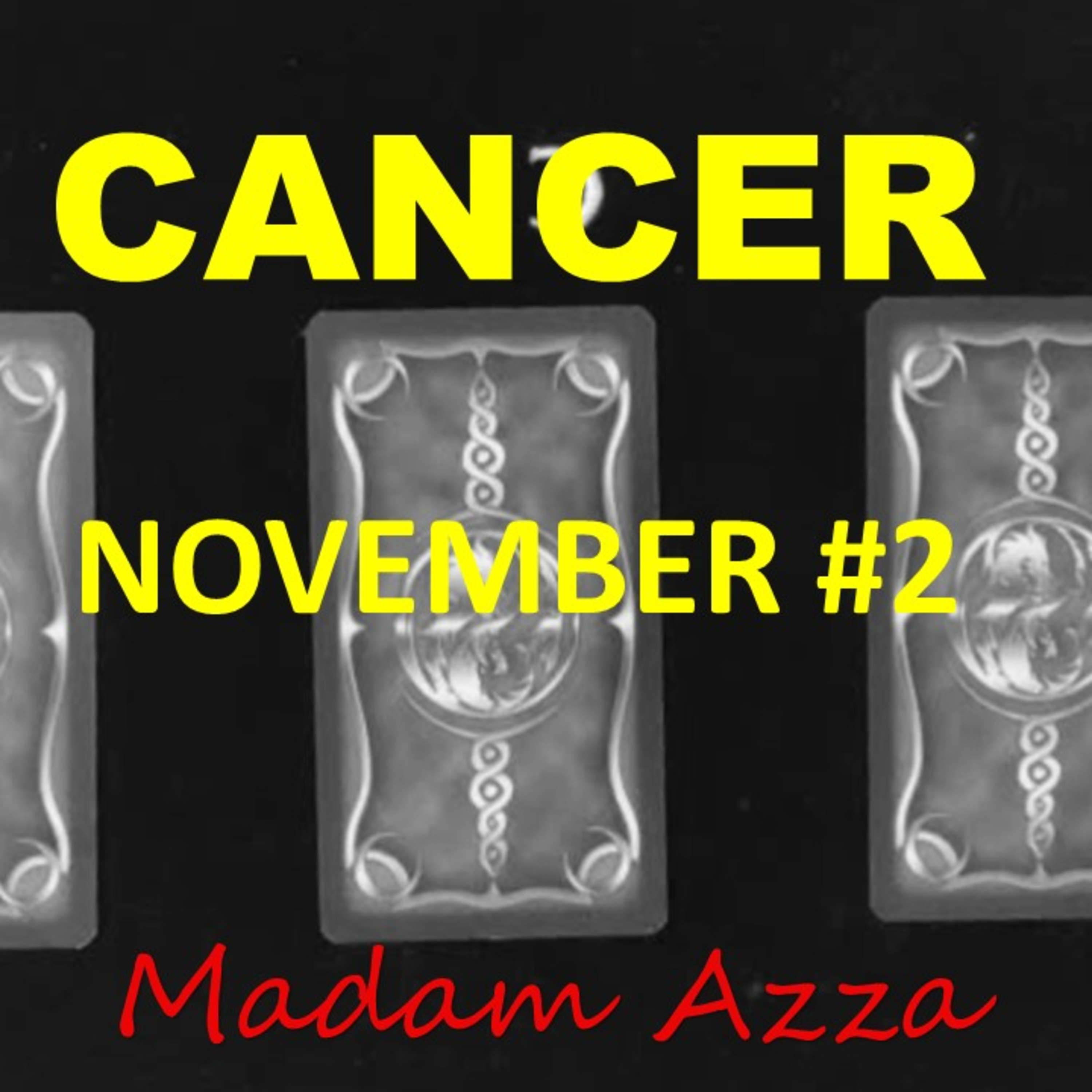 CANCER November Minggu ke-2 2021