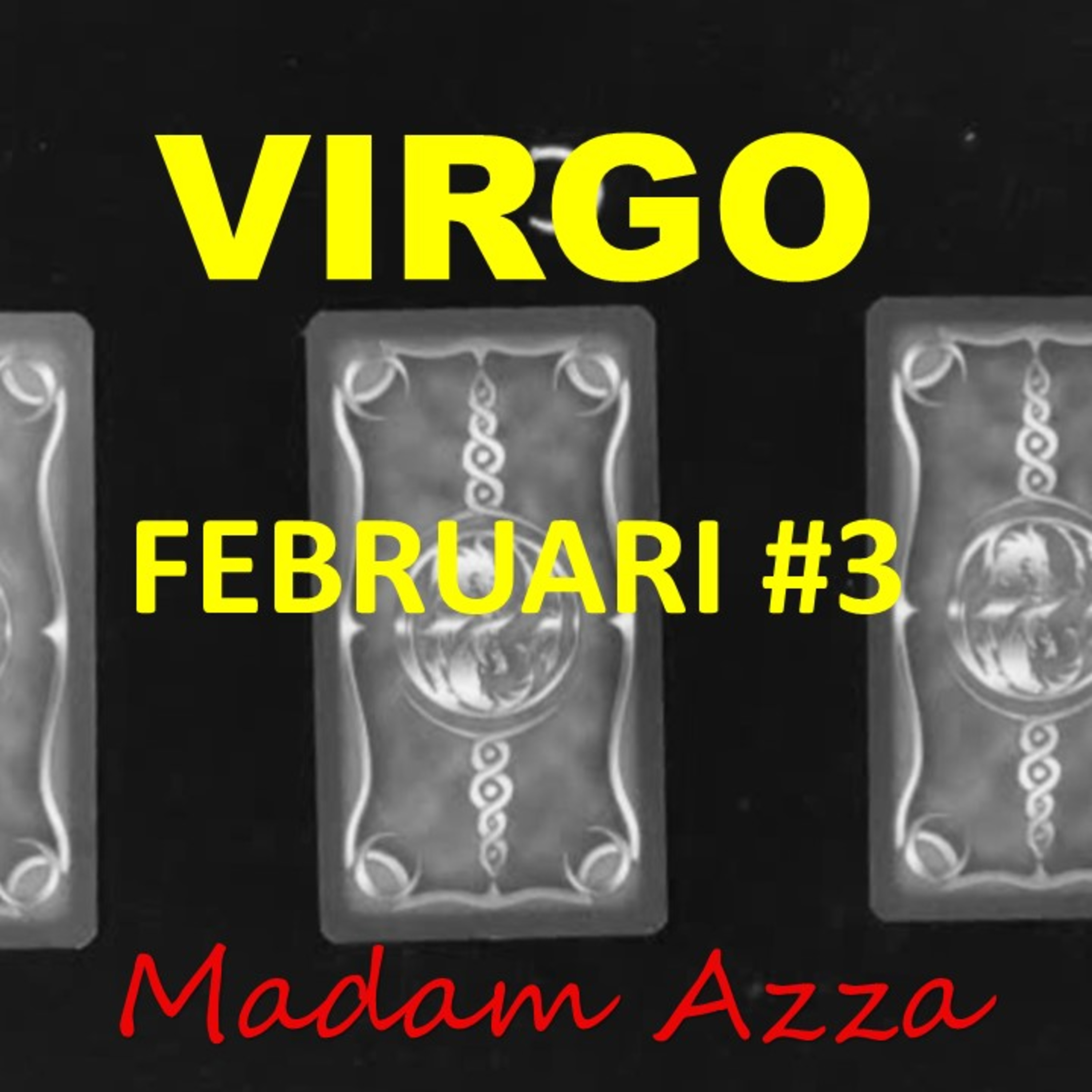 VIRGO Februari Minggu ke-3 2022