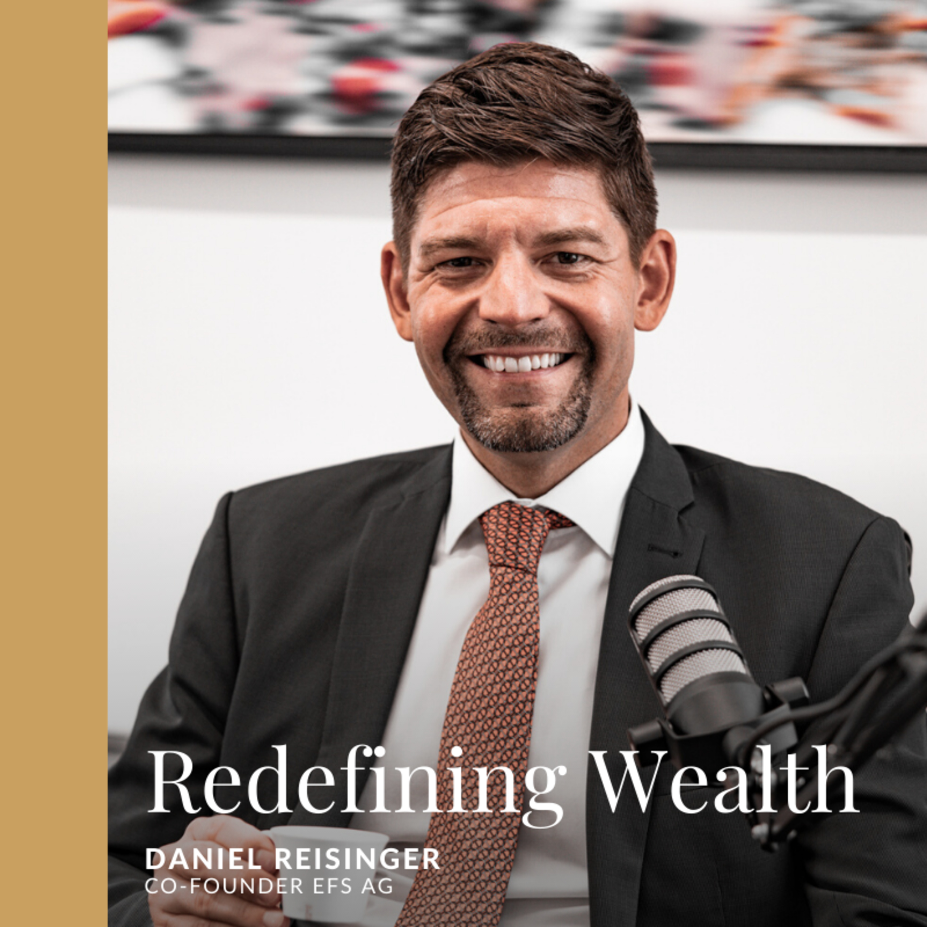 Faktor Mensch - der Schlüssel zum Erfolg | Daniel Reisinger | Redefining Wealth #10