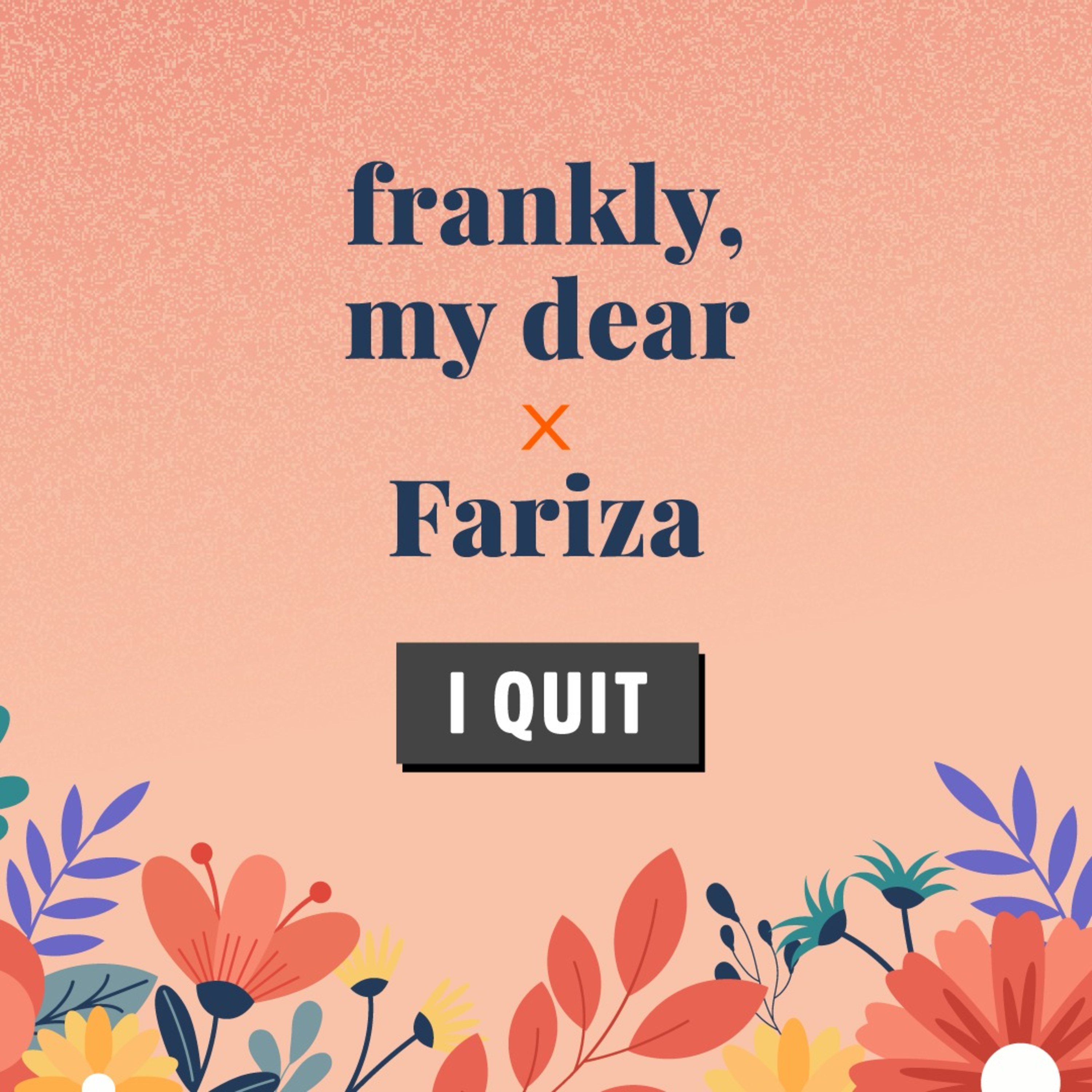 Frankly, My Dear