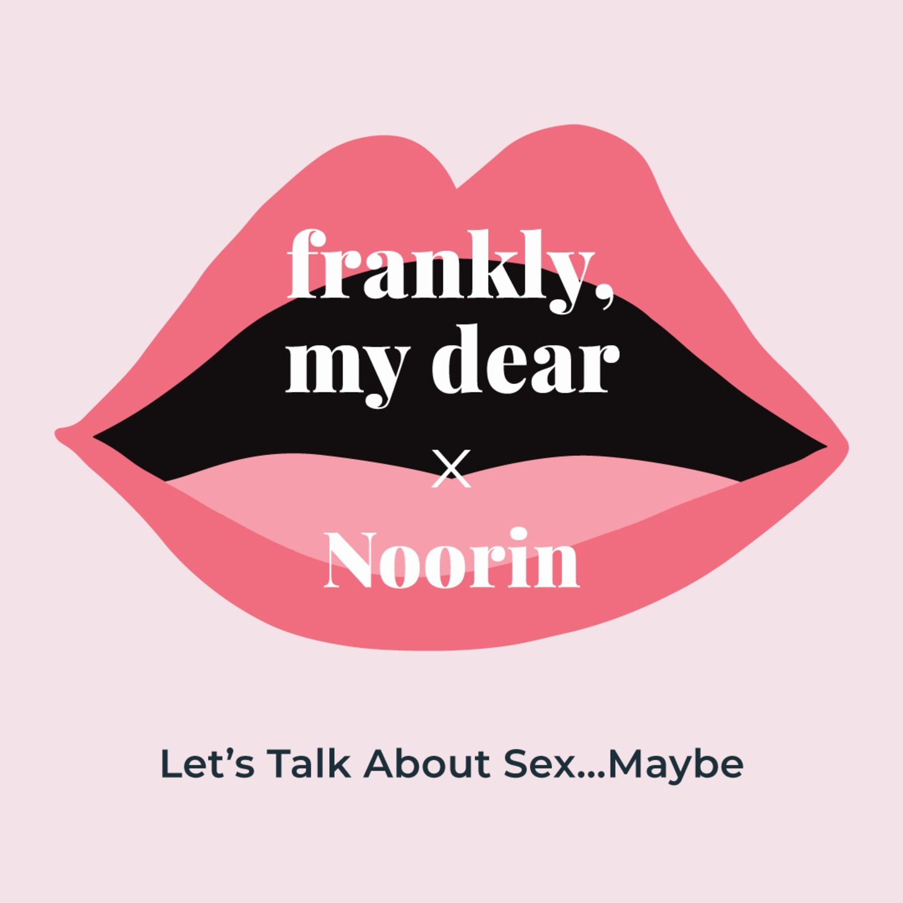Frankly, My Dear