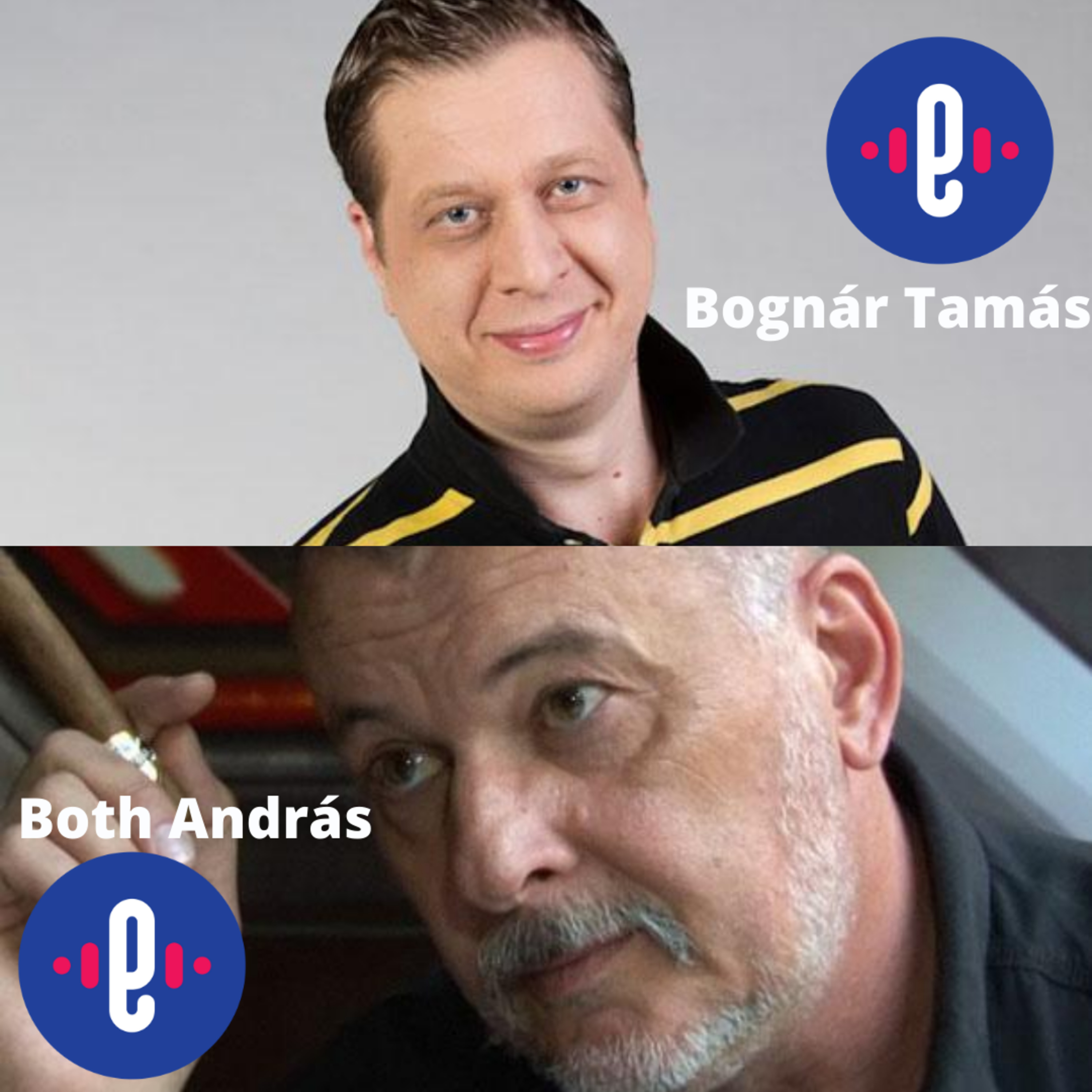 #01 Kameránk nincs - Az ország legismertebb hangjai (Both András RTL & Bognár Tamás TV2) episode artwork