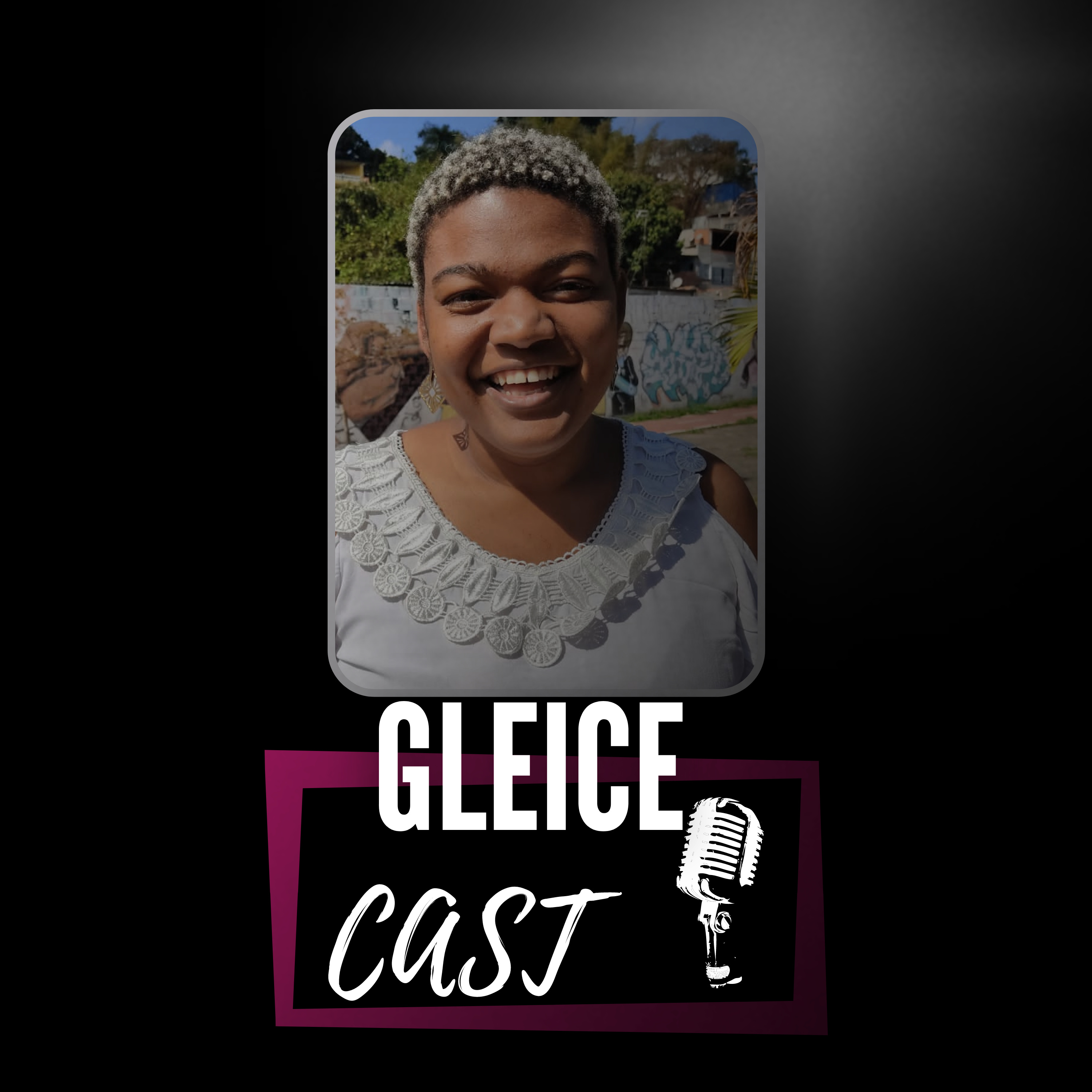 GleiceCast #01 - Cura da rejeição episode artwork