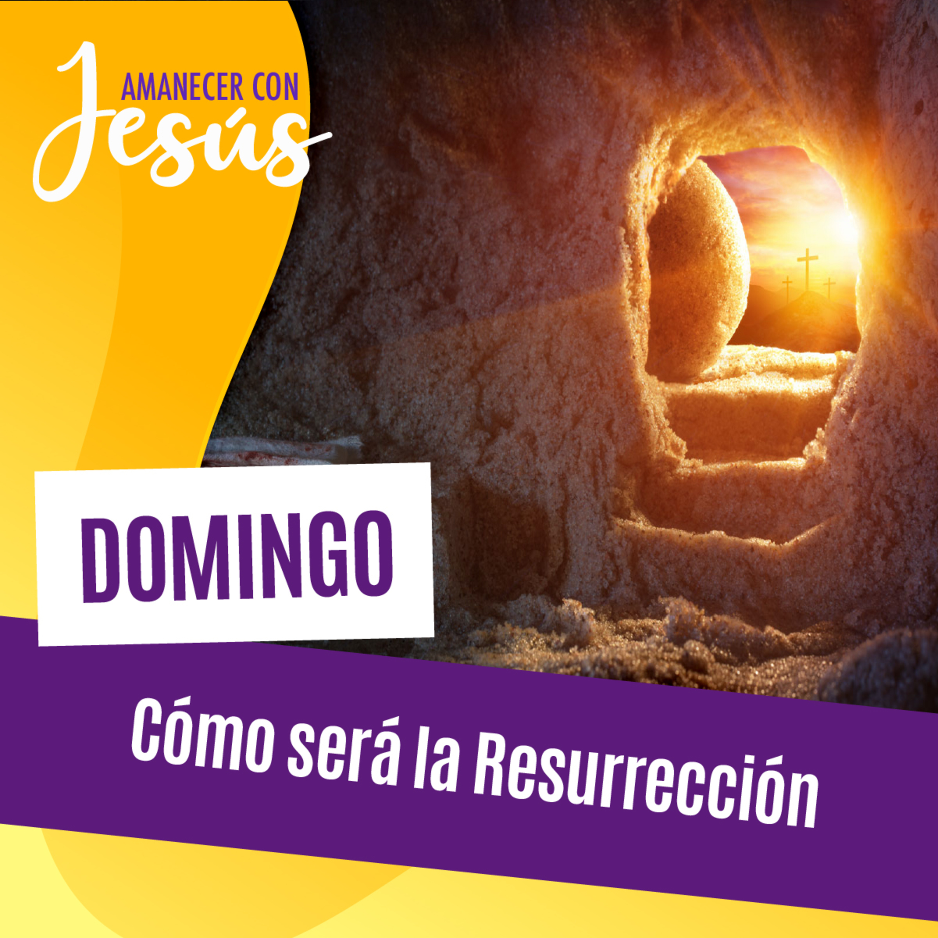 Amanecer con Jesús