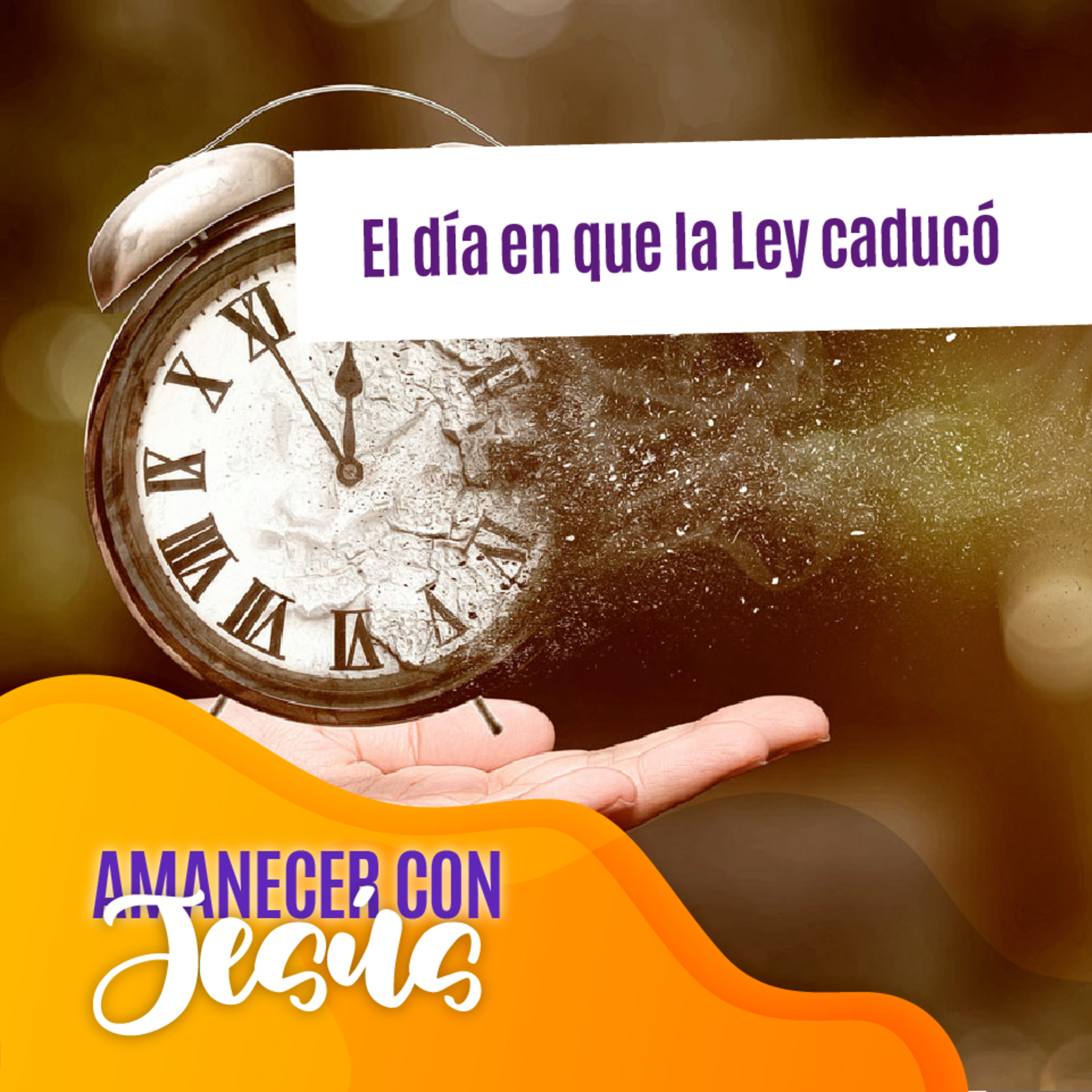Amanecer con Jesús