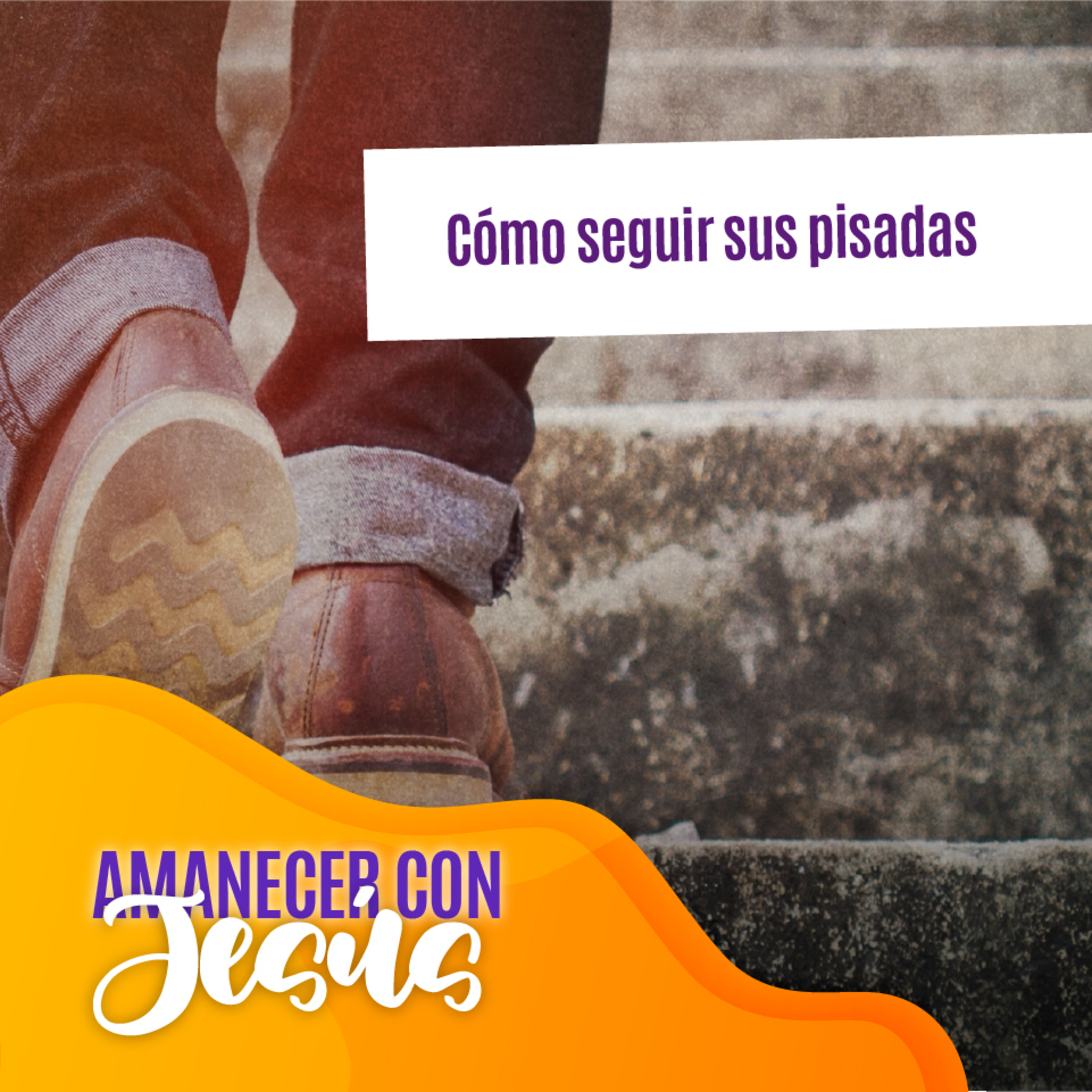 Amanecer con Jesús