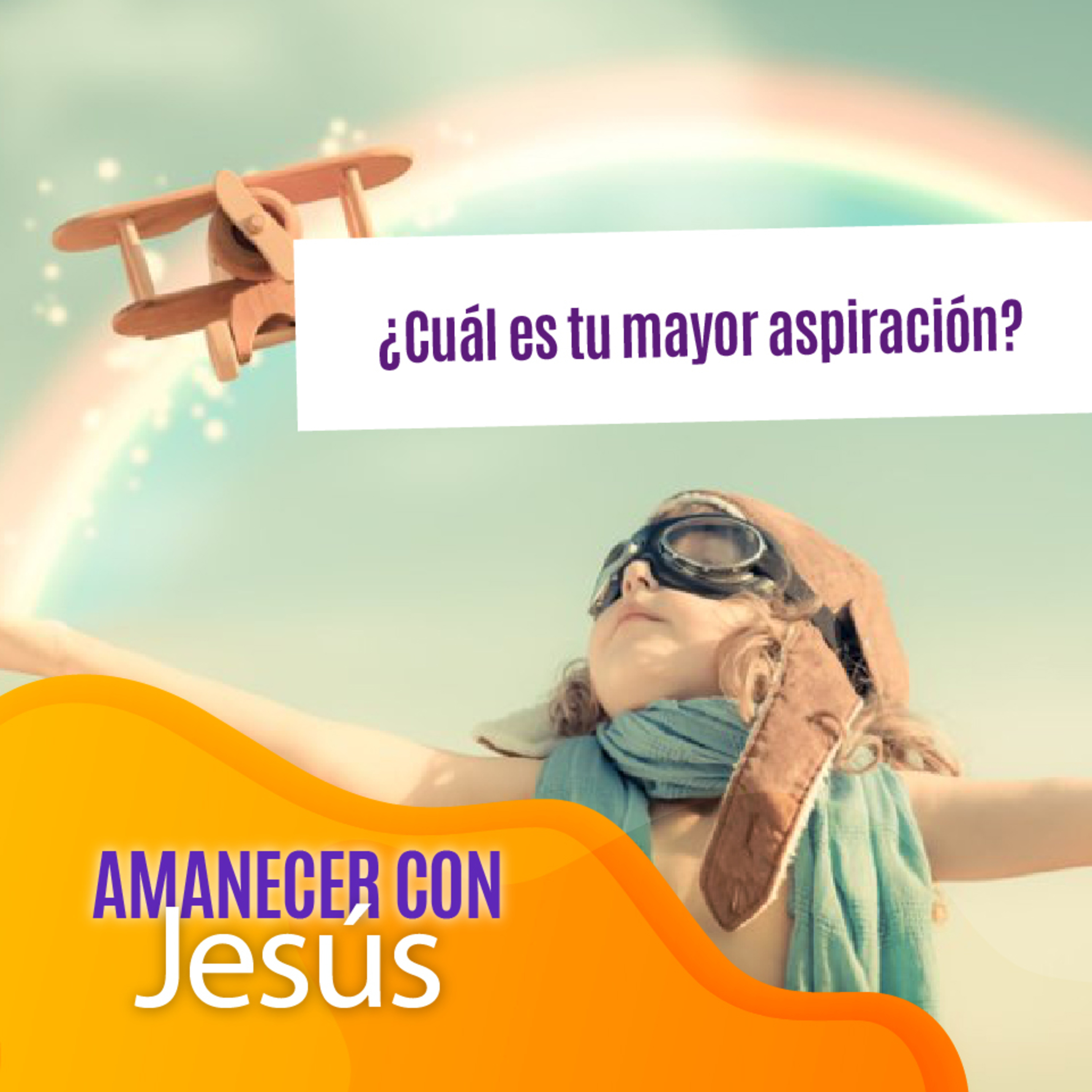 Amanecer con Jesús