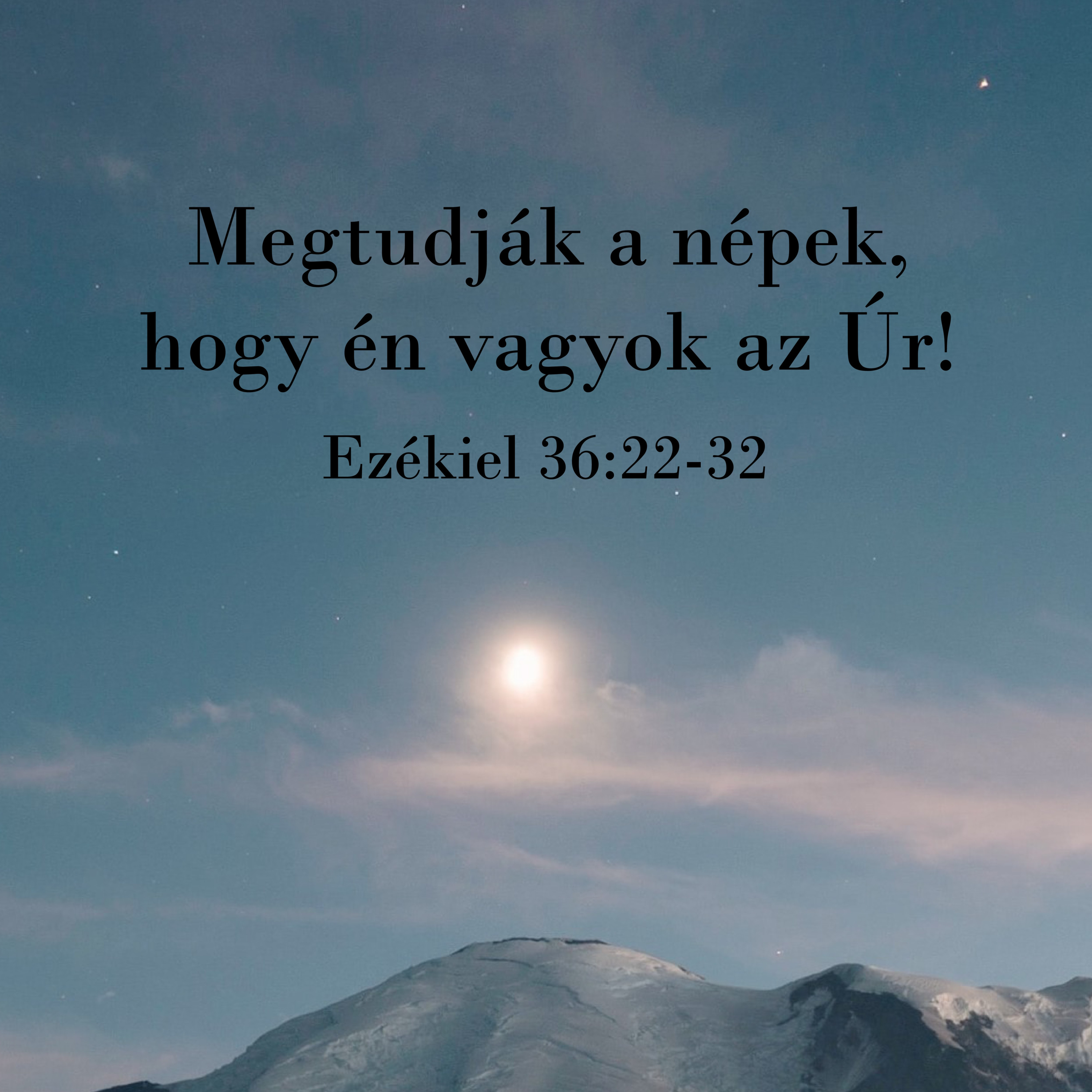 Megtudják a népek, hogy én vagyok az Úr! - Ezékiel 36:22-32 episode artwork