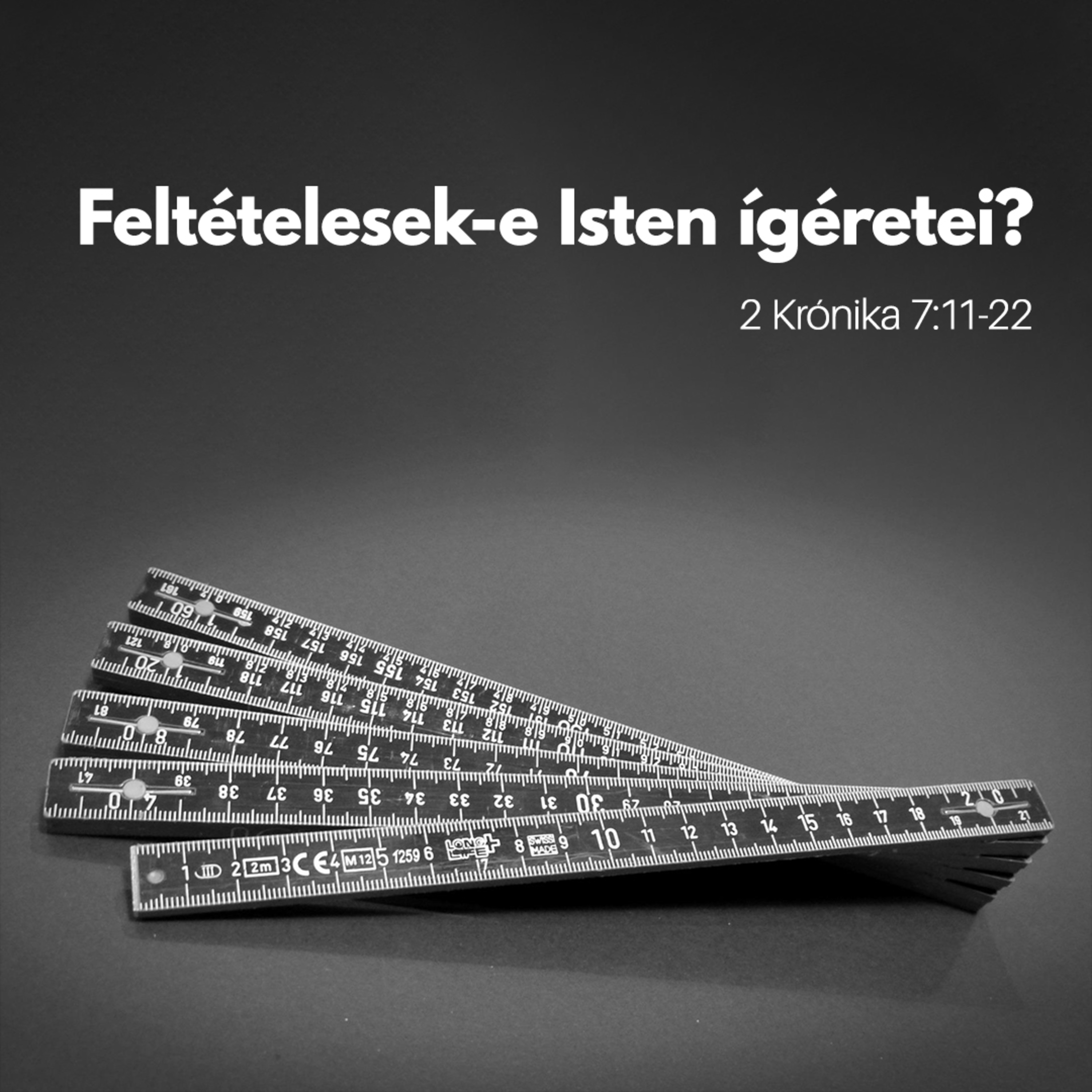 Feltételesek-e Isten ígéretei? - 2 Krónika 7:11-22 episode artwork