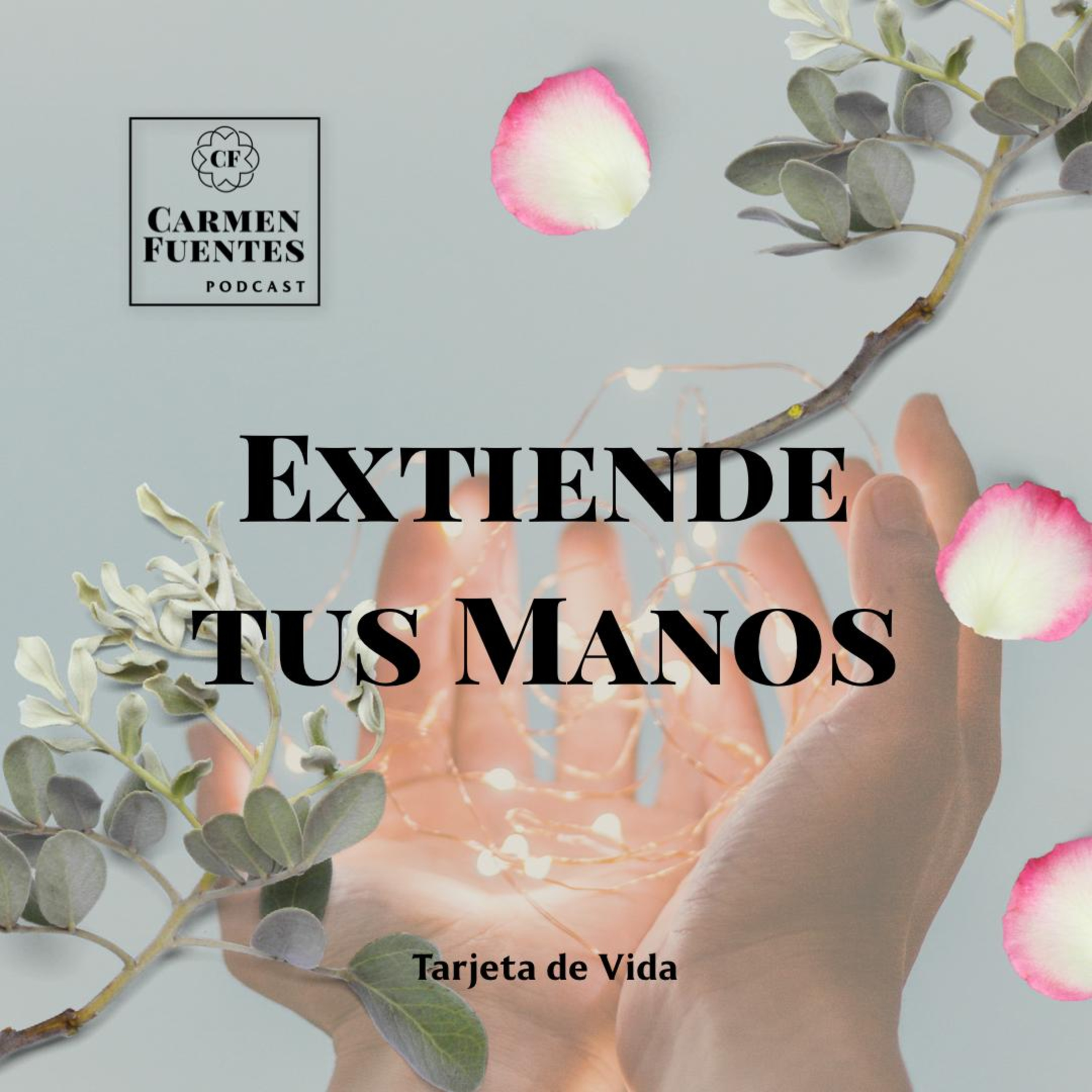 Carmen Fuentes - Podcast