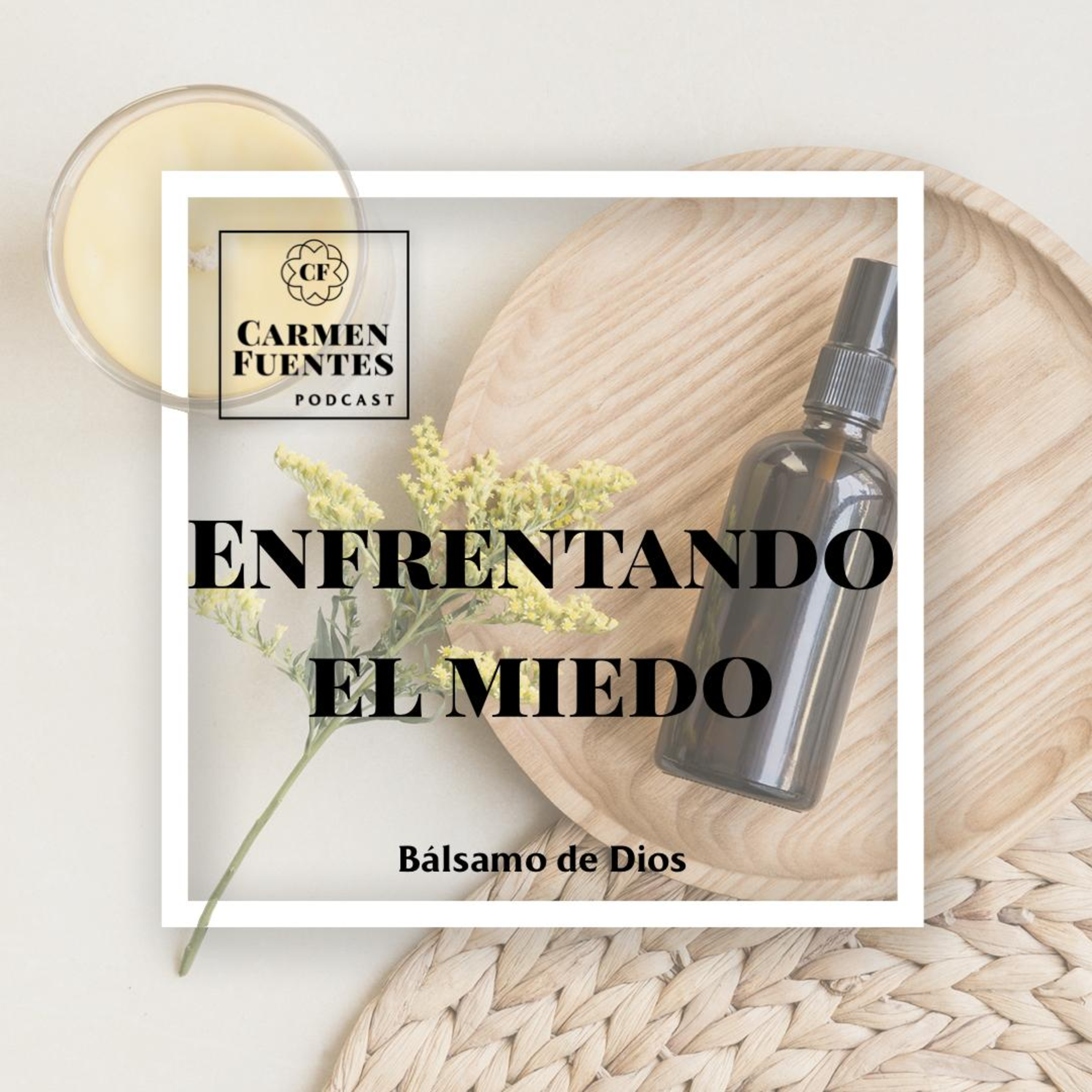 Carmen Fuentes - Podcast
