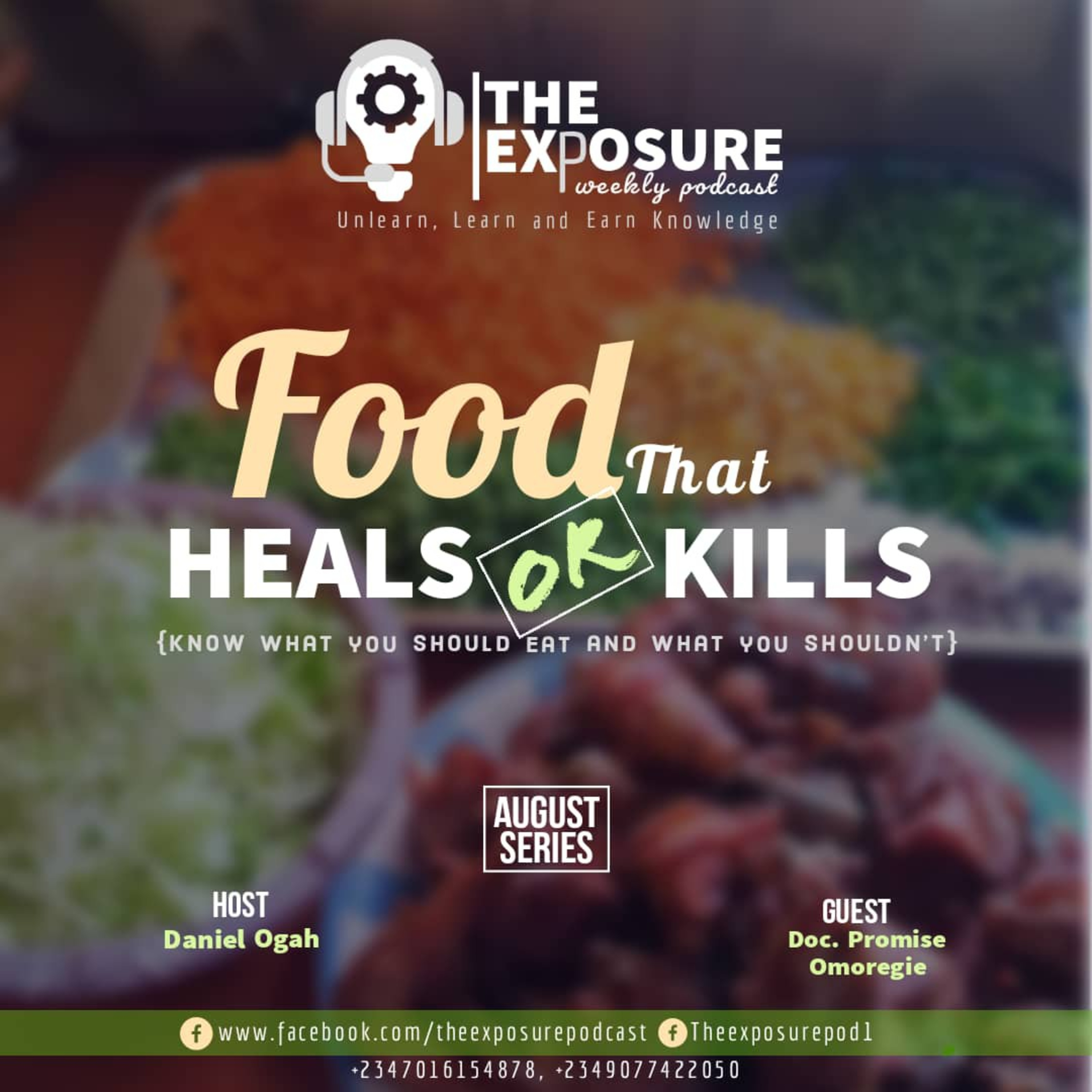 The Exposure Weekly Podcast With DANIEL OGAH on Jamit