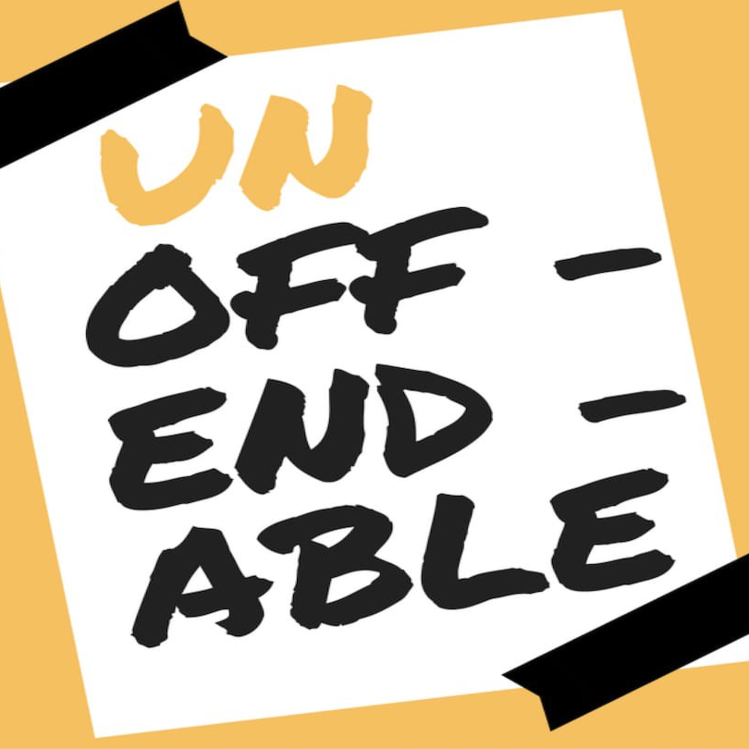 Unoffendable - I Can Worship a God Like That episode artwork