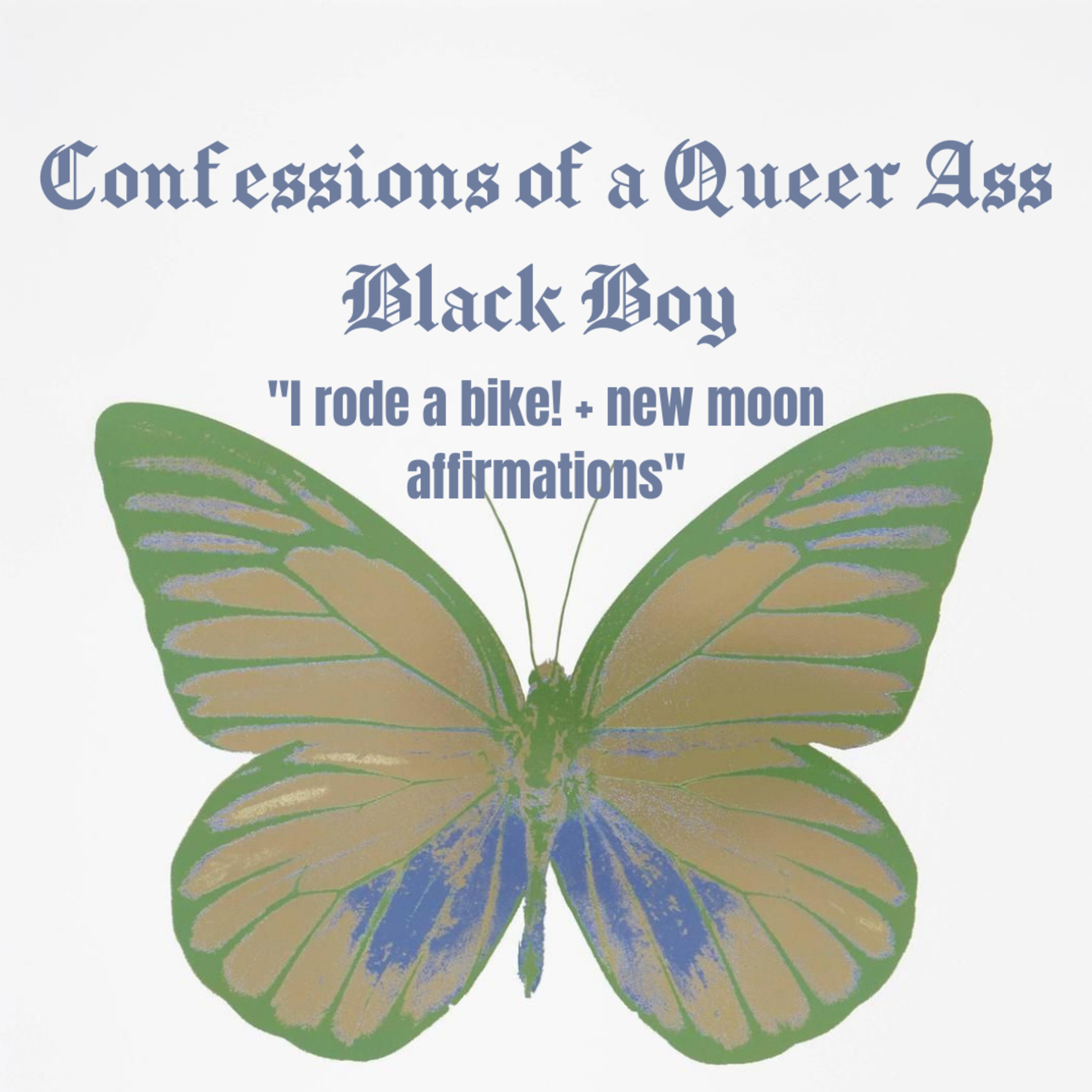 Confessions of a Queer Black Boy.