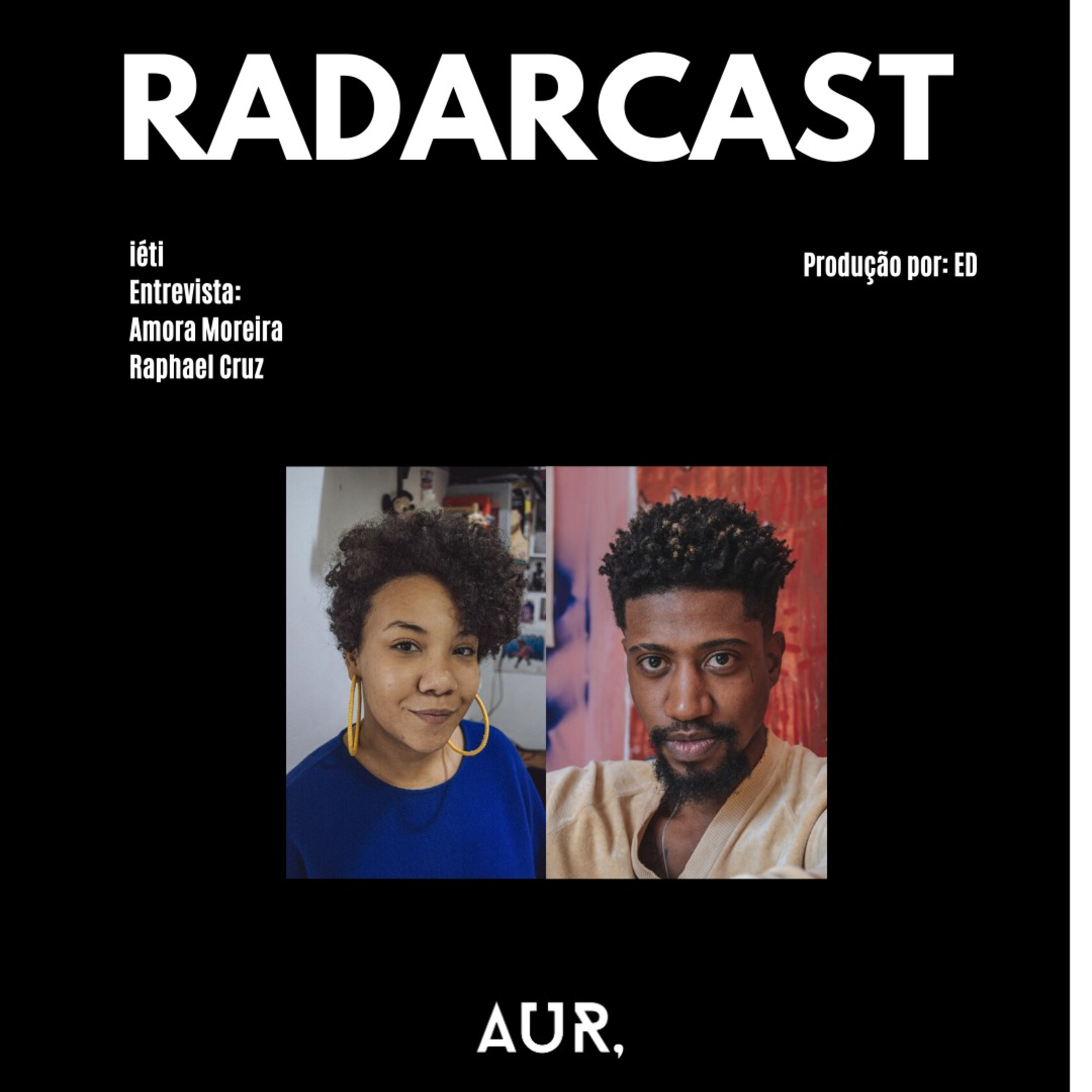 #01 CRIATIVIDADE DE INFORMAÇÃO: RAPHAEL CRUZ & AMORA MOREIRA episode artwork