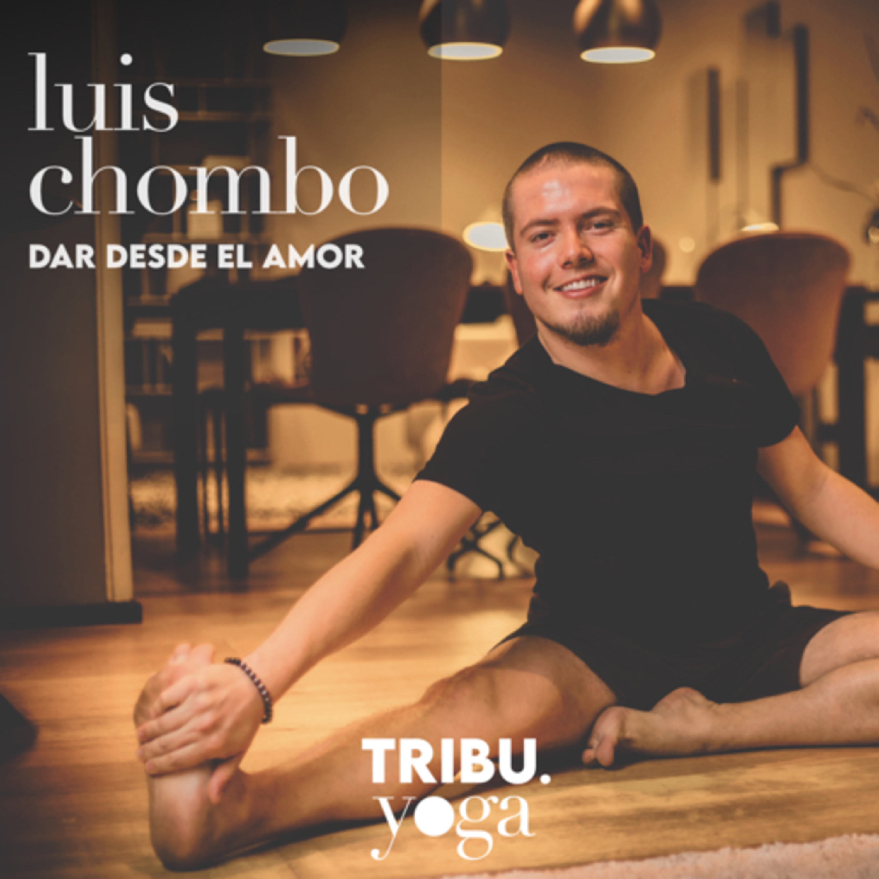 Dar desde el Amor: Entrevista al profesor Luis Chombo, de Kavana Yoga. episode artwork