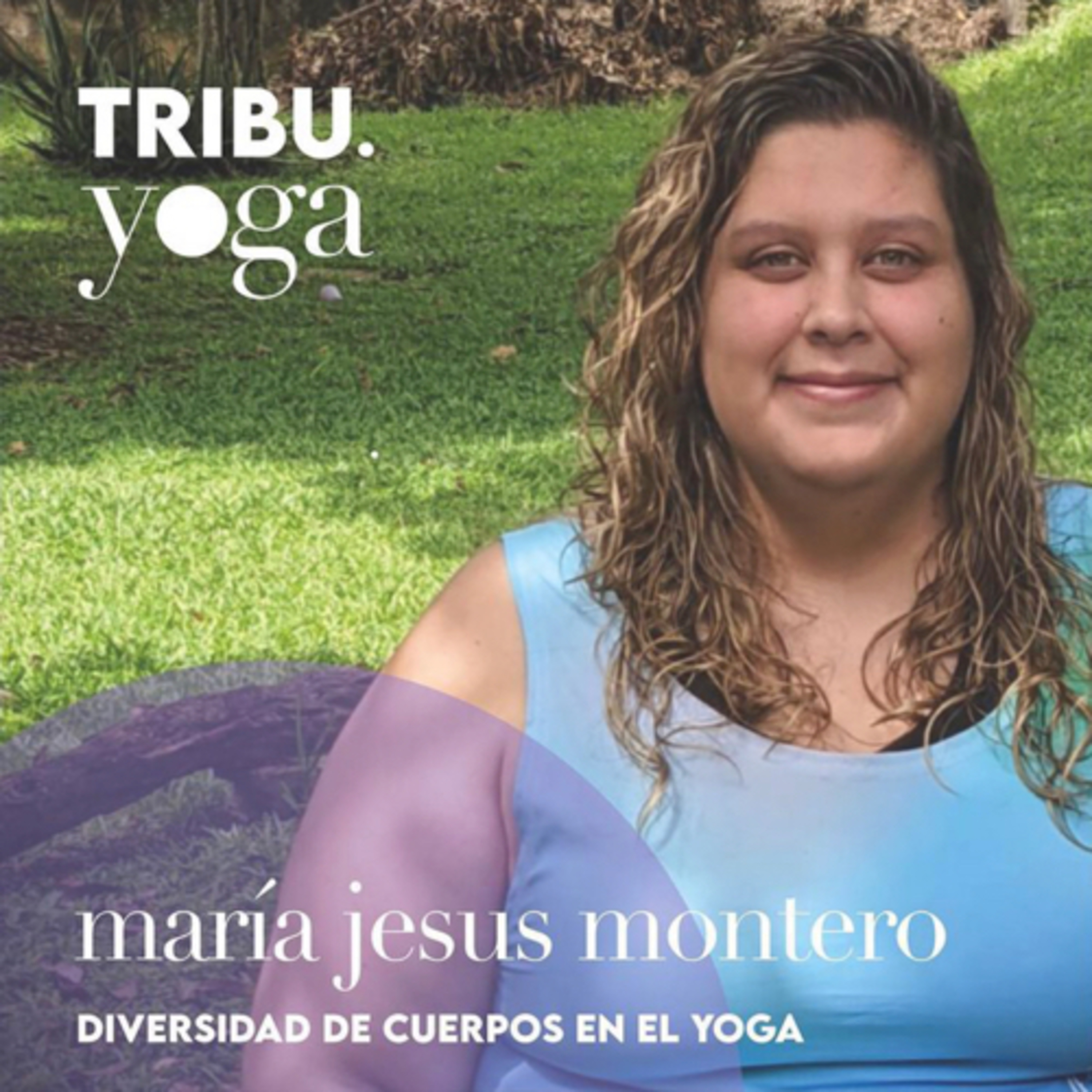 Yoga en Cuerpos Diversos con María Jesús Montero