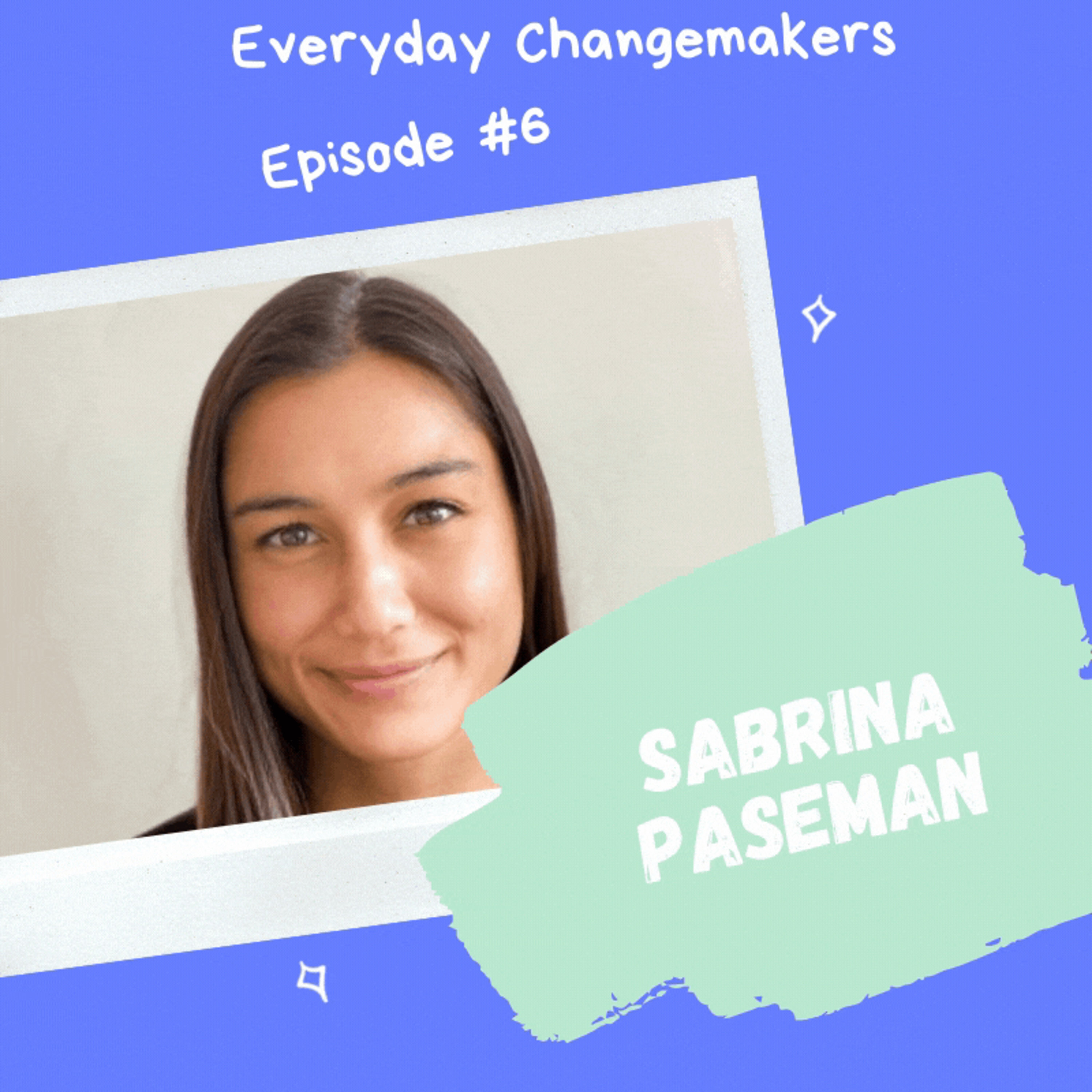 Everyday Changemakers