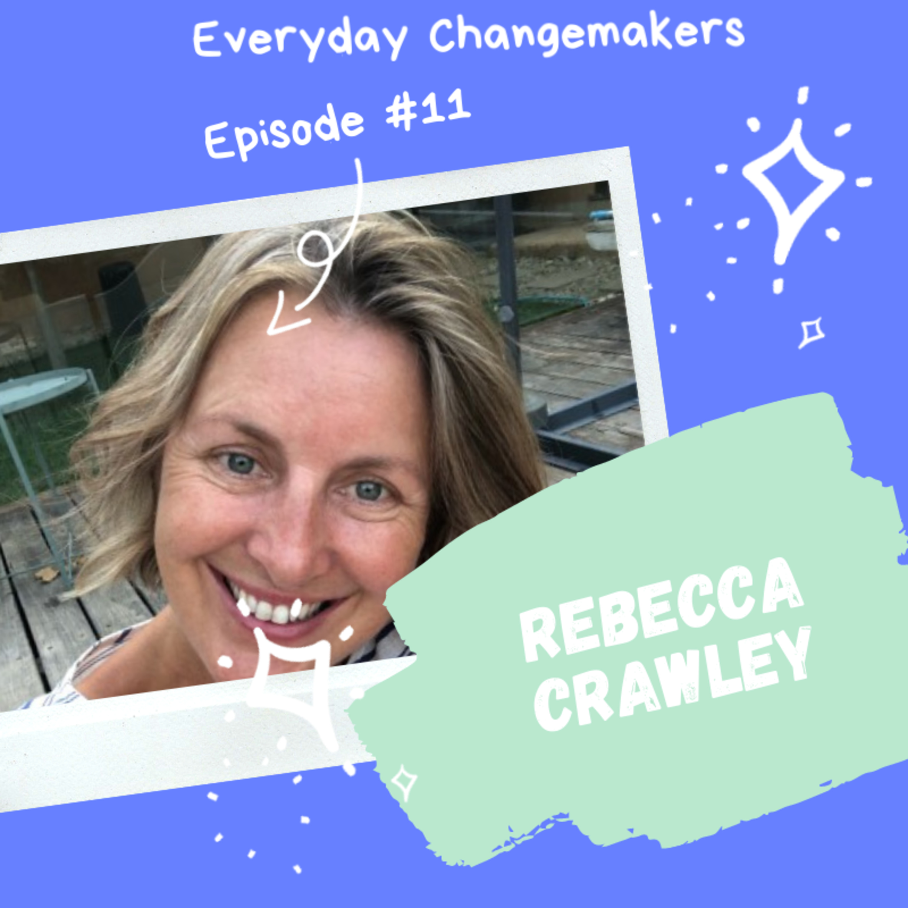 Everyday Changemakers