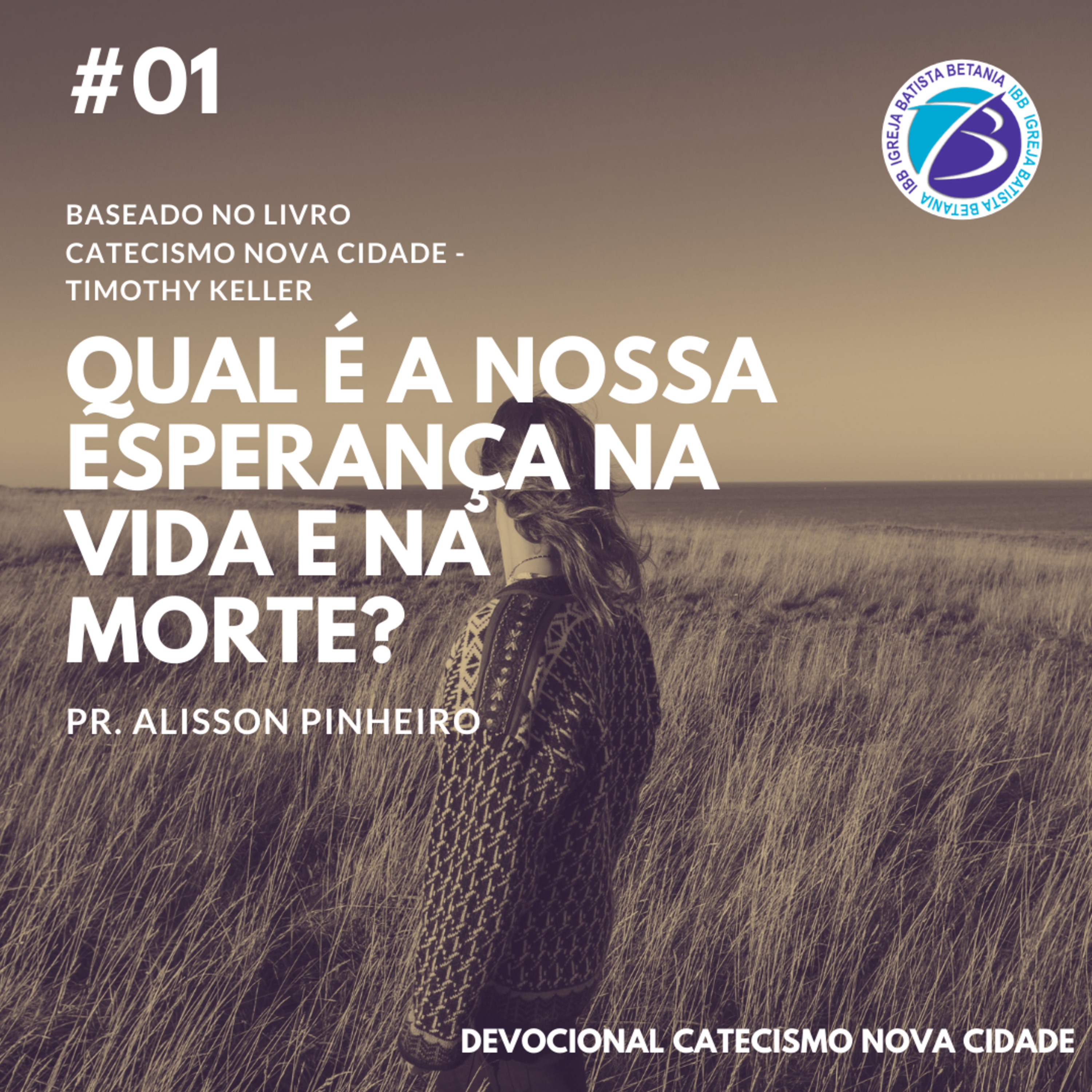 ibb - igreja batista betânia