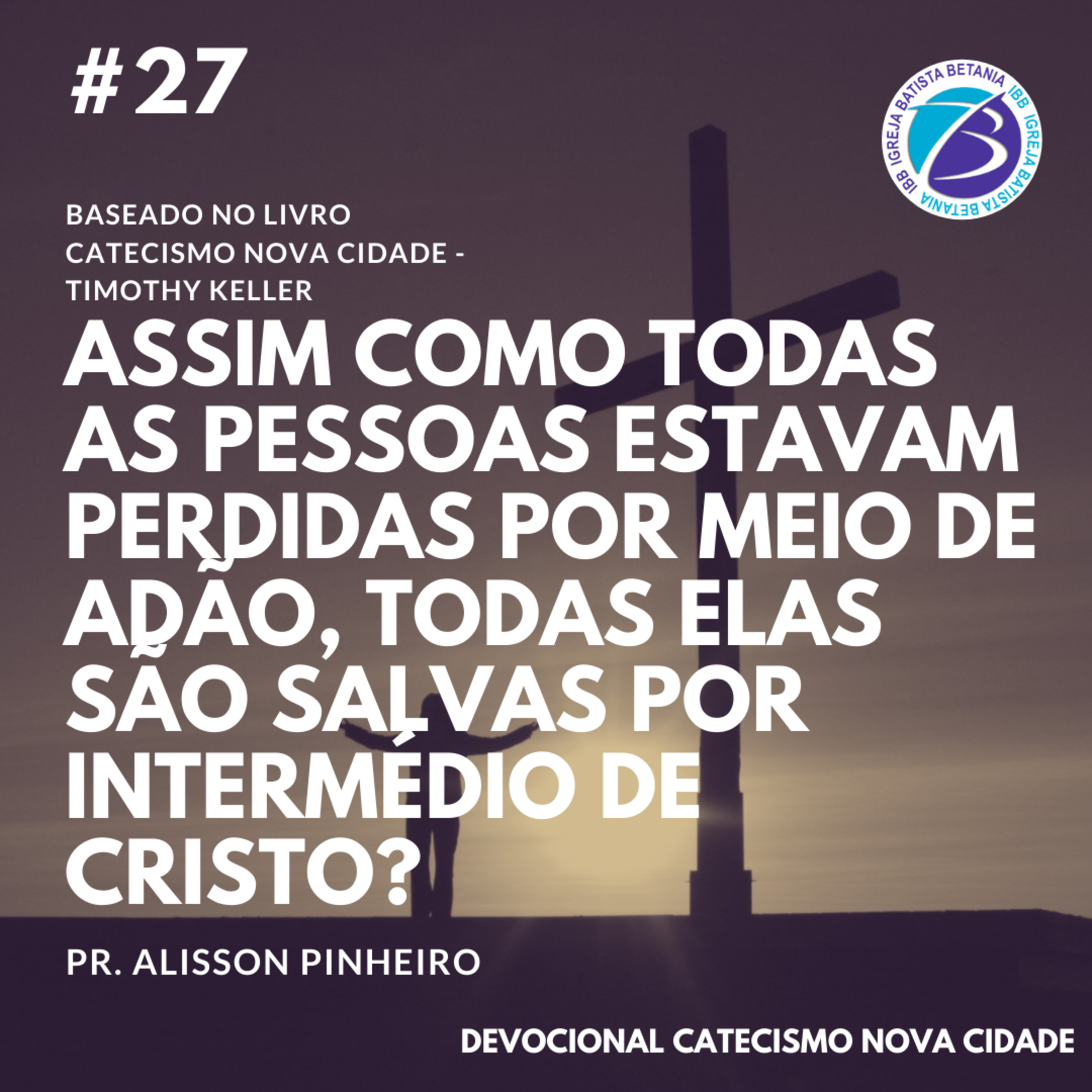 ibb - igreja batista betânia