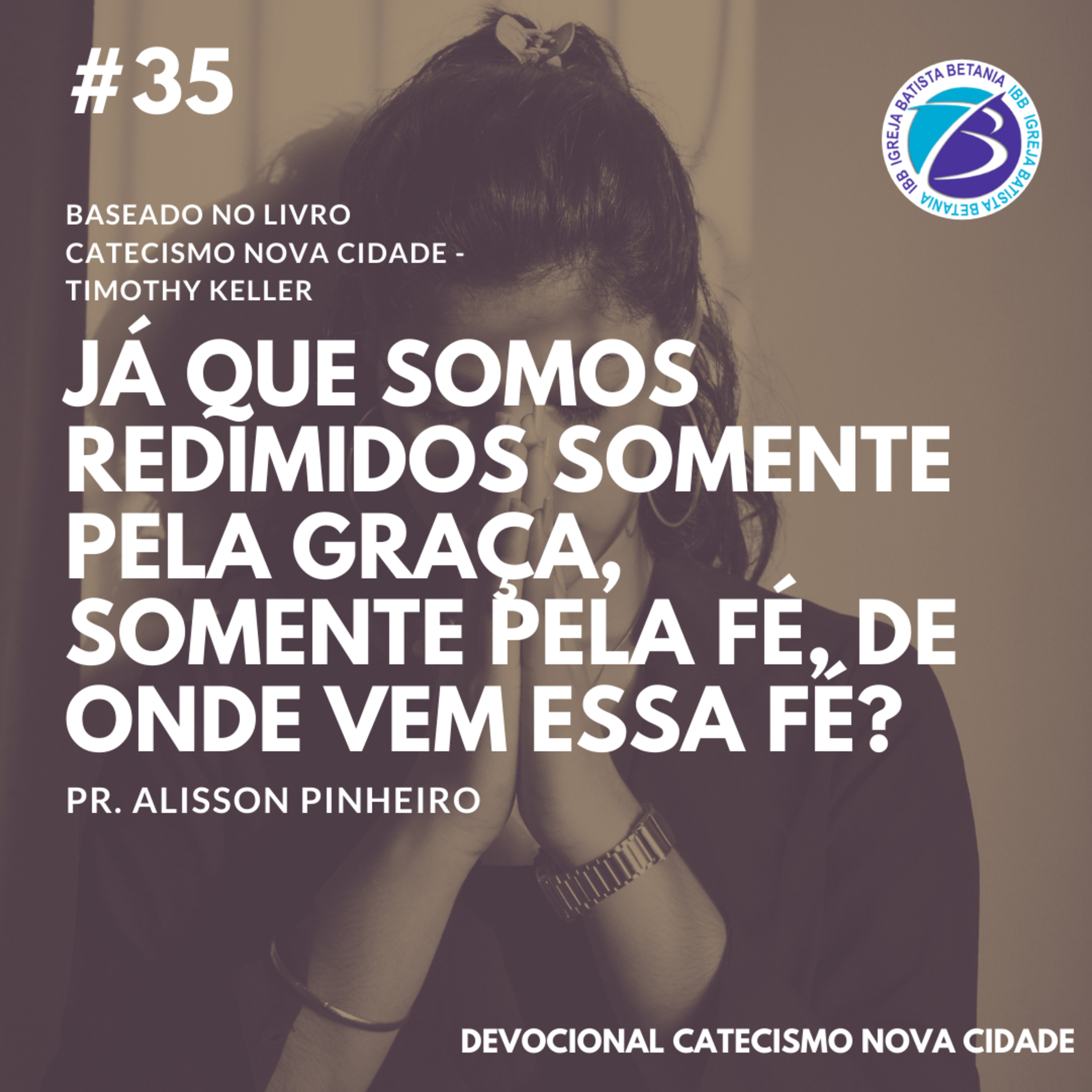 ibb - igreja batista betânia