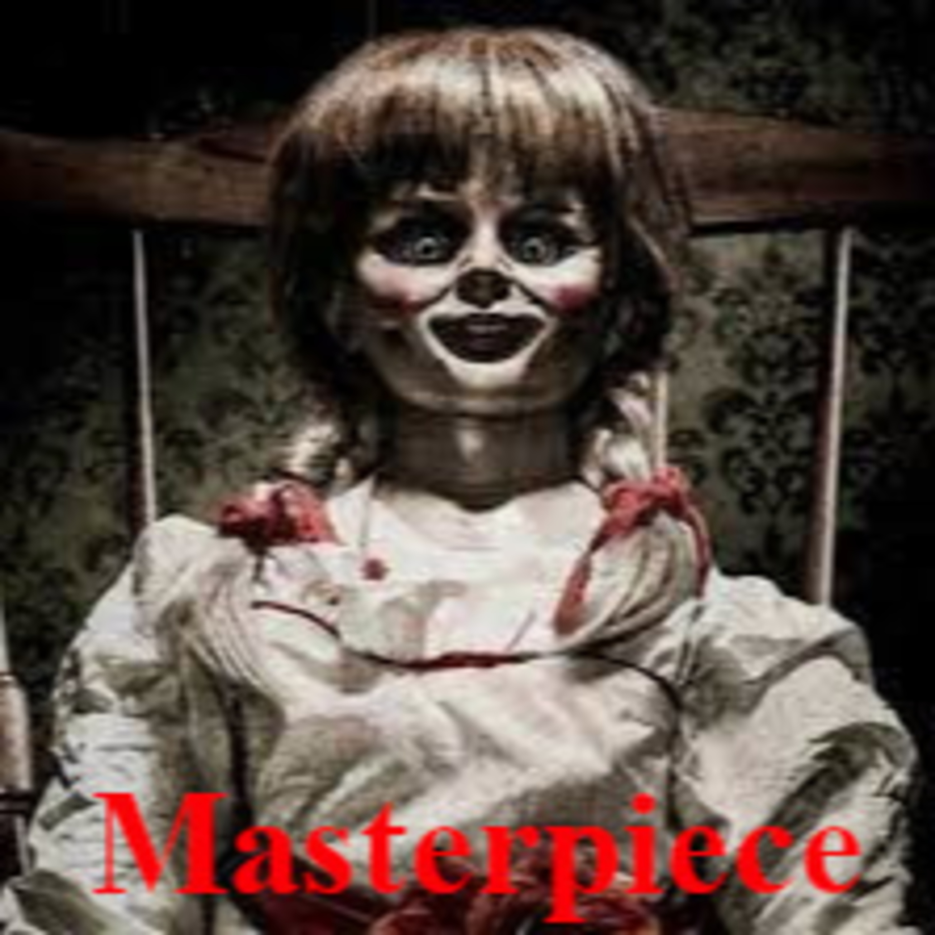 Masterpiece | Creepypasta episode artwork