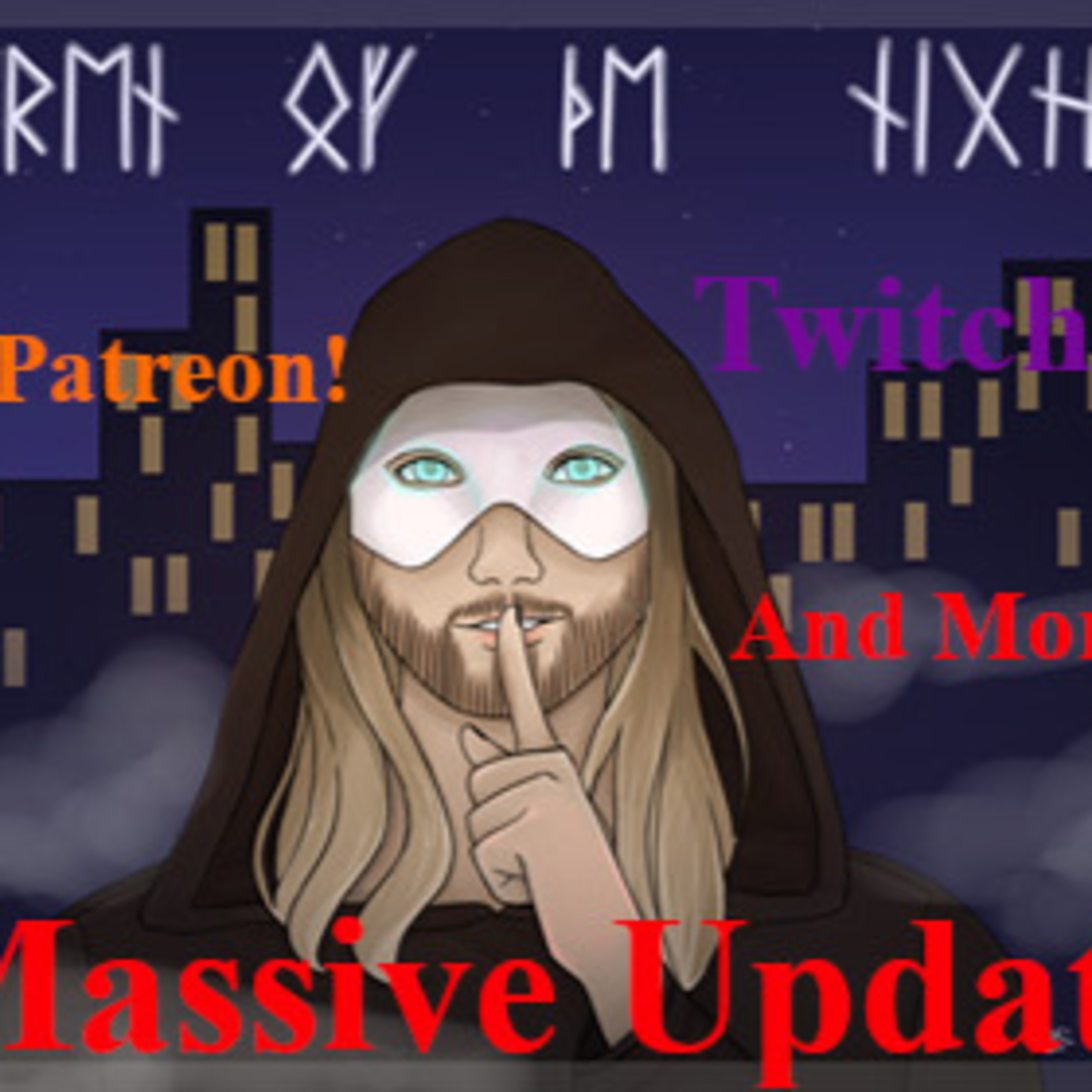 MASSIVE UPDATE! | Twitch! Patron! And More! episode artwork